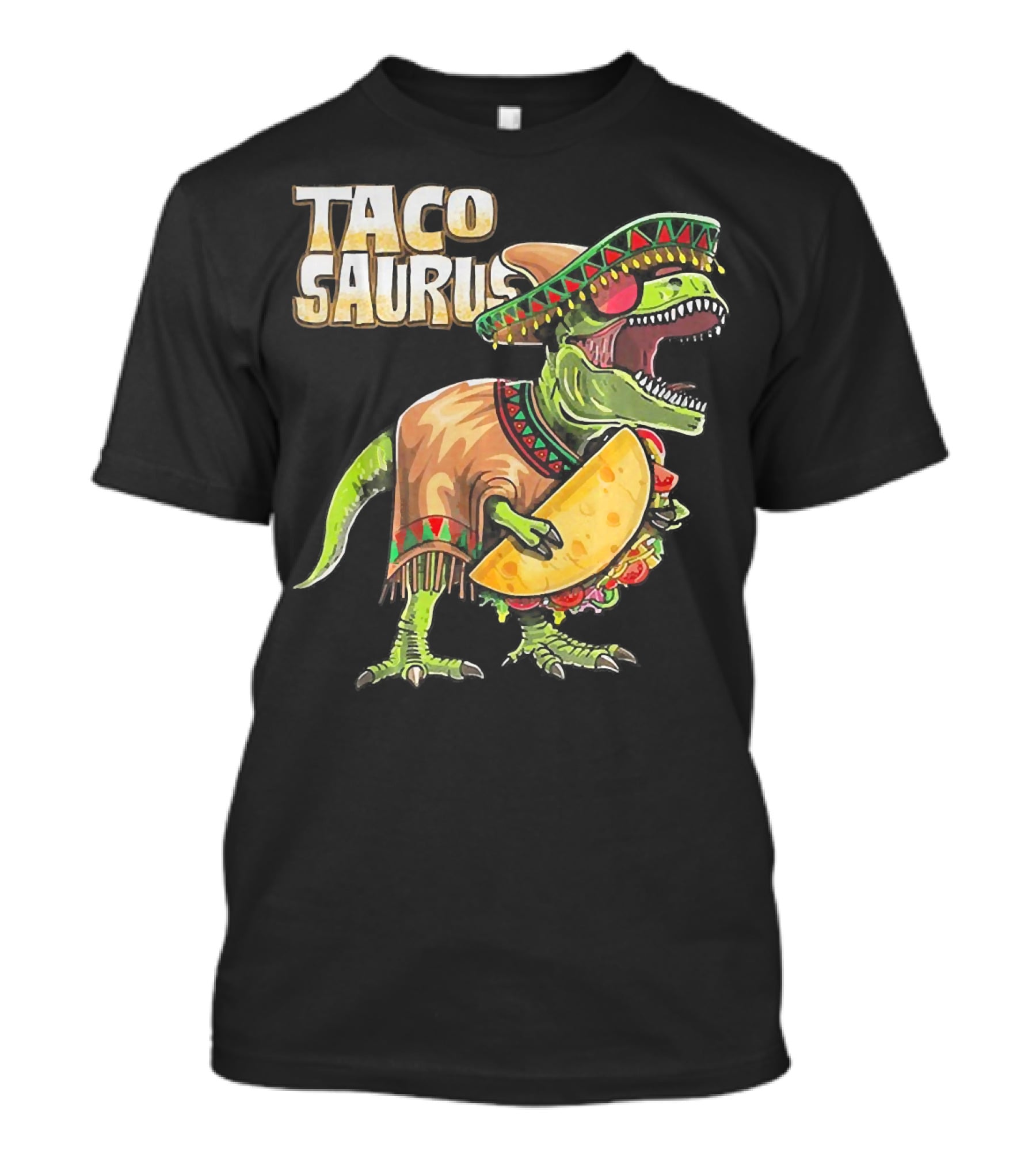 Tacosaurus Dinosaur Wearing Sombrero And Serape Holding Taco T-Shirt