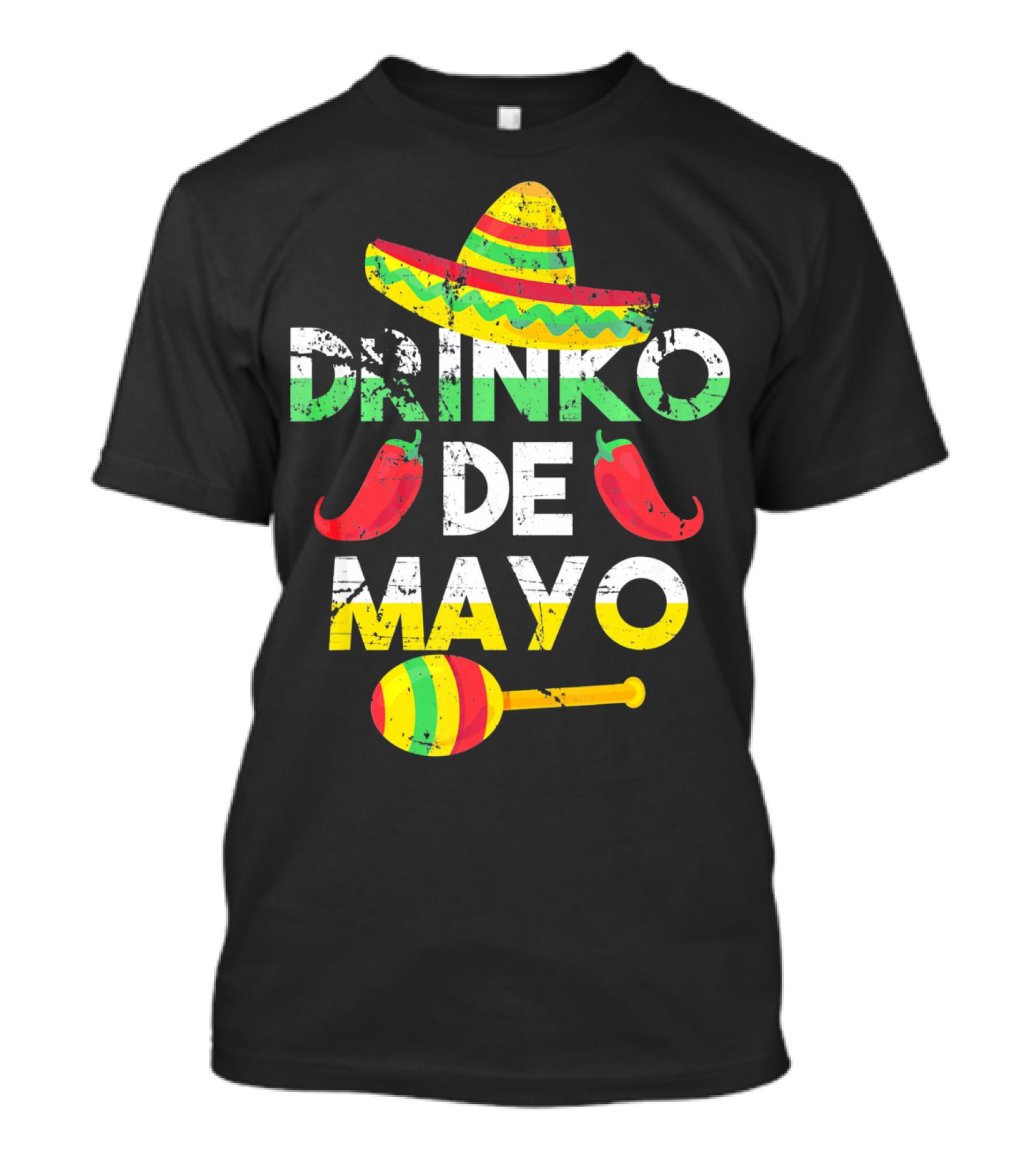 Cinco De Mayo Drinko De Mayo Sombrero Peppers Maracas T-Shirt