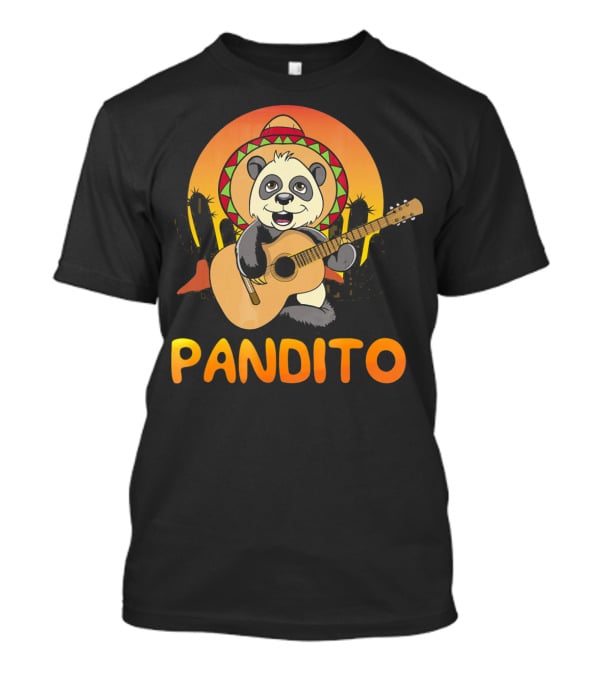 Pandito Funny Mexican Panda With Sombrero And Guitar Fiesta T-Shirt