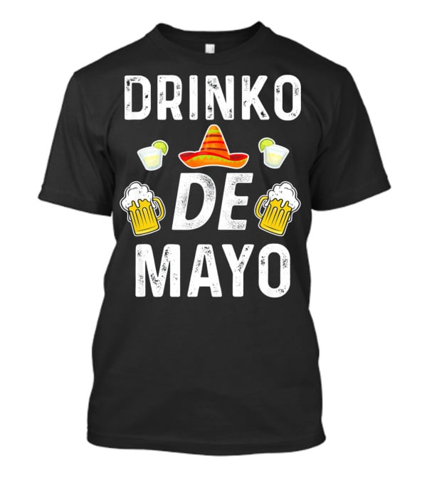 Drinko De Mayo Sombrero Beer And Lime Margarita Party T-Shirt