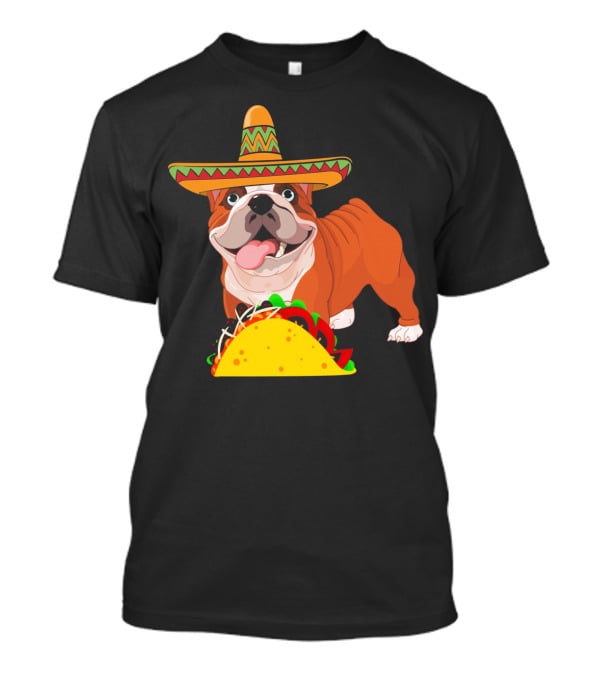 Funny Cinco De Mayo Bulldog Wear Sombrero Taco Fiesta T-Shirt