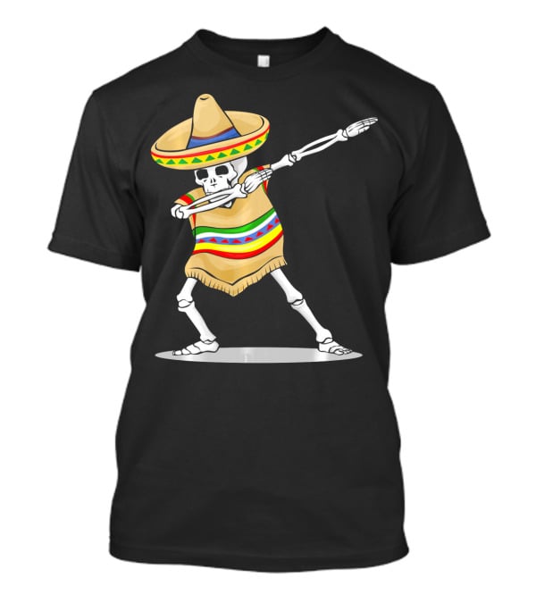 Cinco De Mayo Dabbing Skeleton Sombrero Poncho T-Shirt