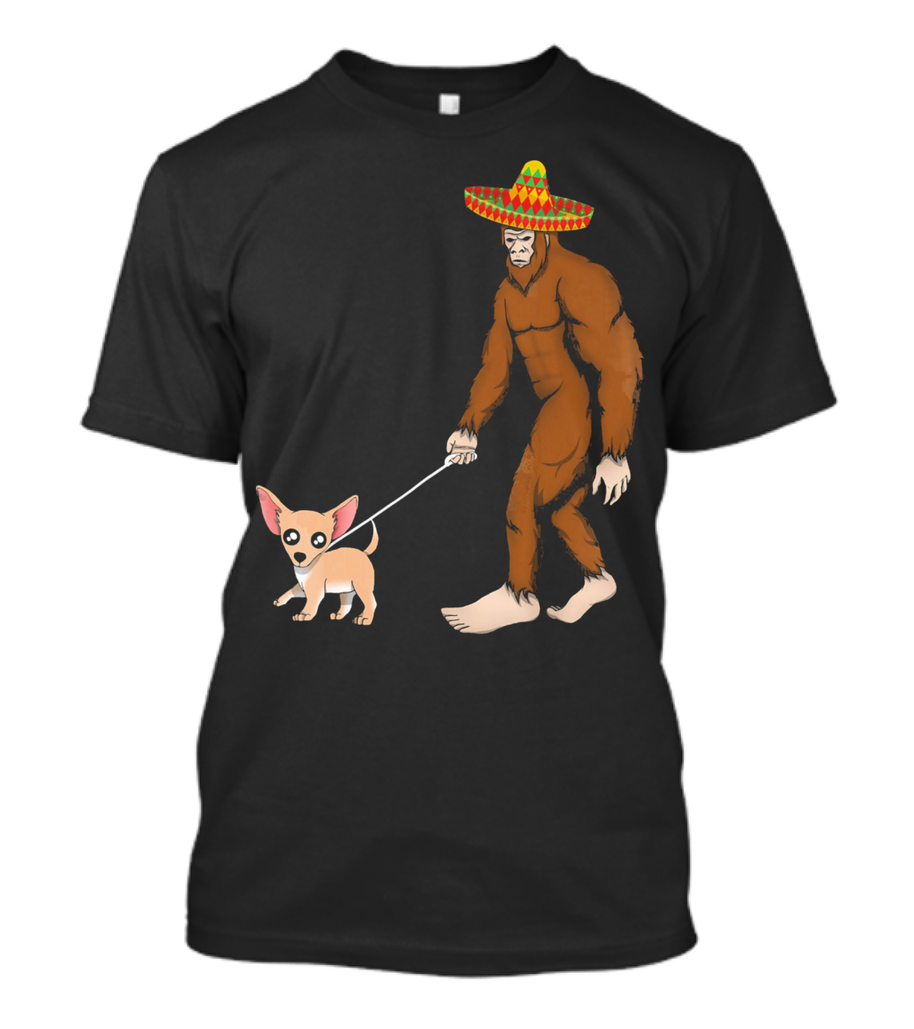 Bigfoot Sombrero And Chihuahua T-Shirt
