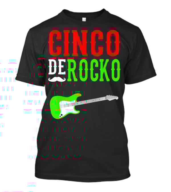 Cinco De Rocko Funny Rock N Roll Mexico T-Shirt