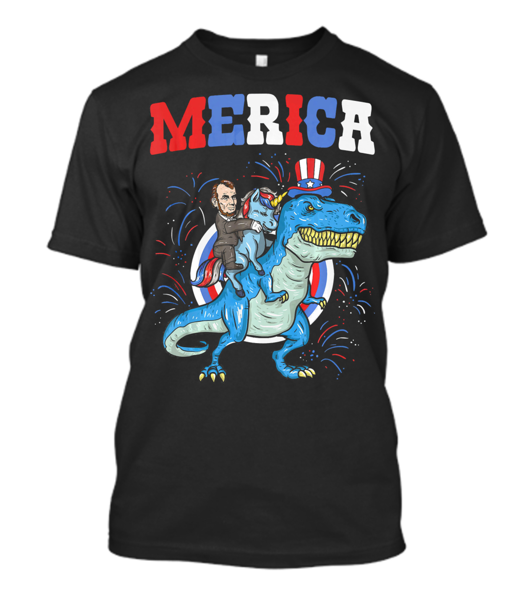 Merica Abe Lincoln Riding Unicorn On T-Rex With Patriotic Hat T-Shirt