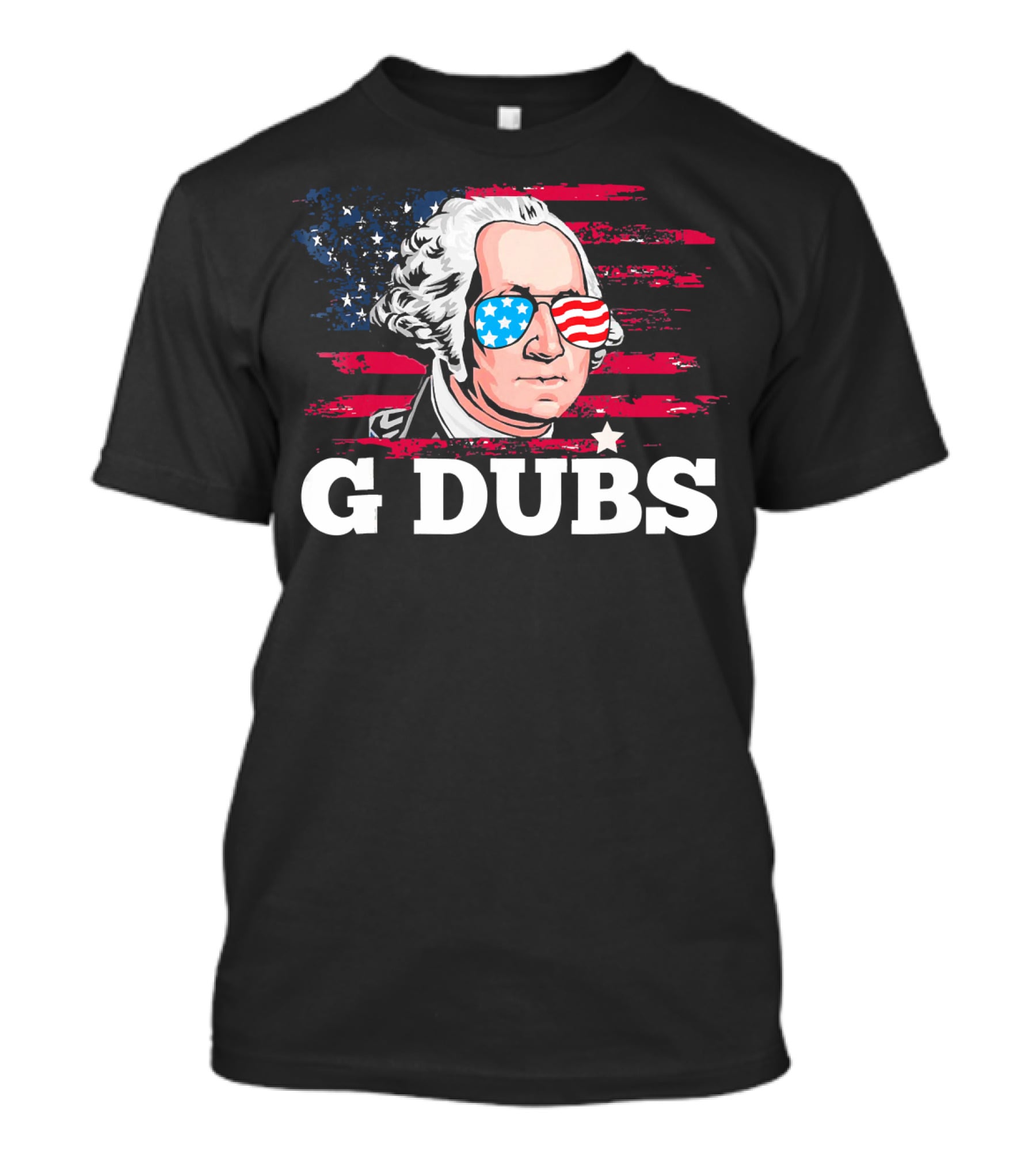 G Dubs American Flag Sunglasses George Washington T-Shirt