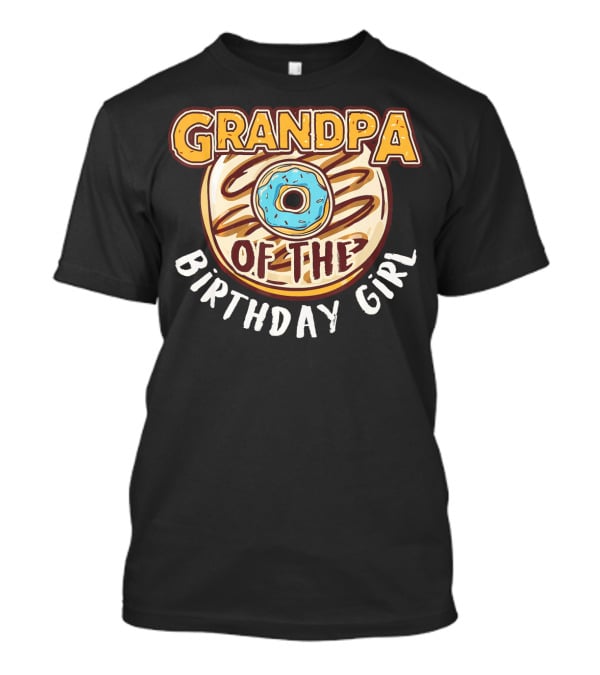 Grandpa Of The Birthday Girl Donut T-Shirt