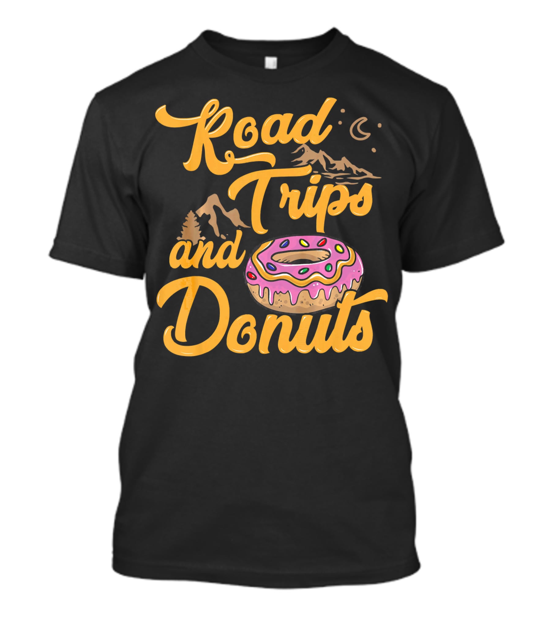 Road Trips And Donuts Mountain Night Moon T-Shirt
