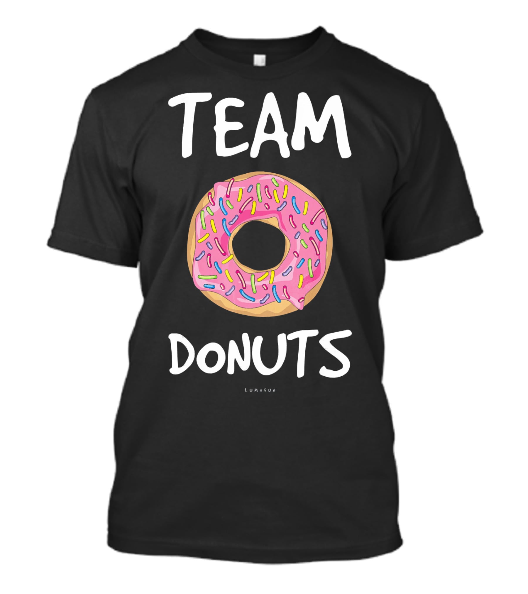 TEAM DONUTS FUNNY LUMALIUX T-Shirt