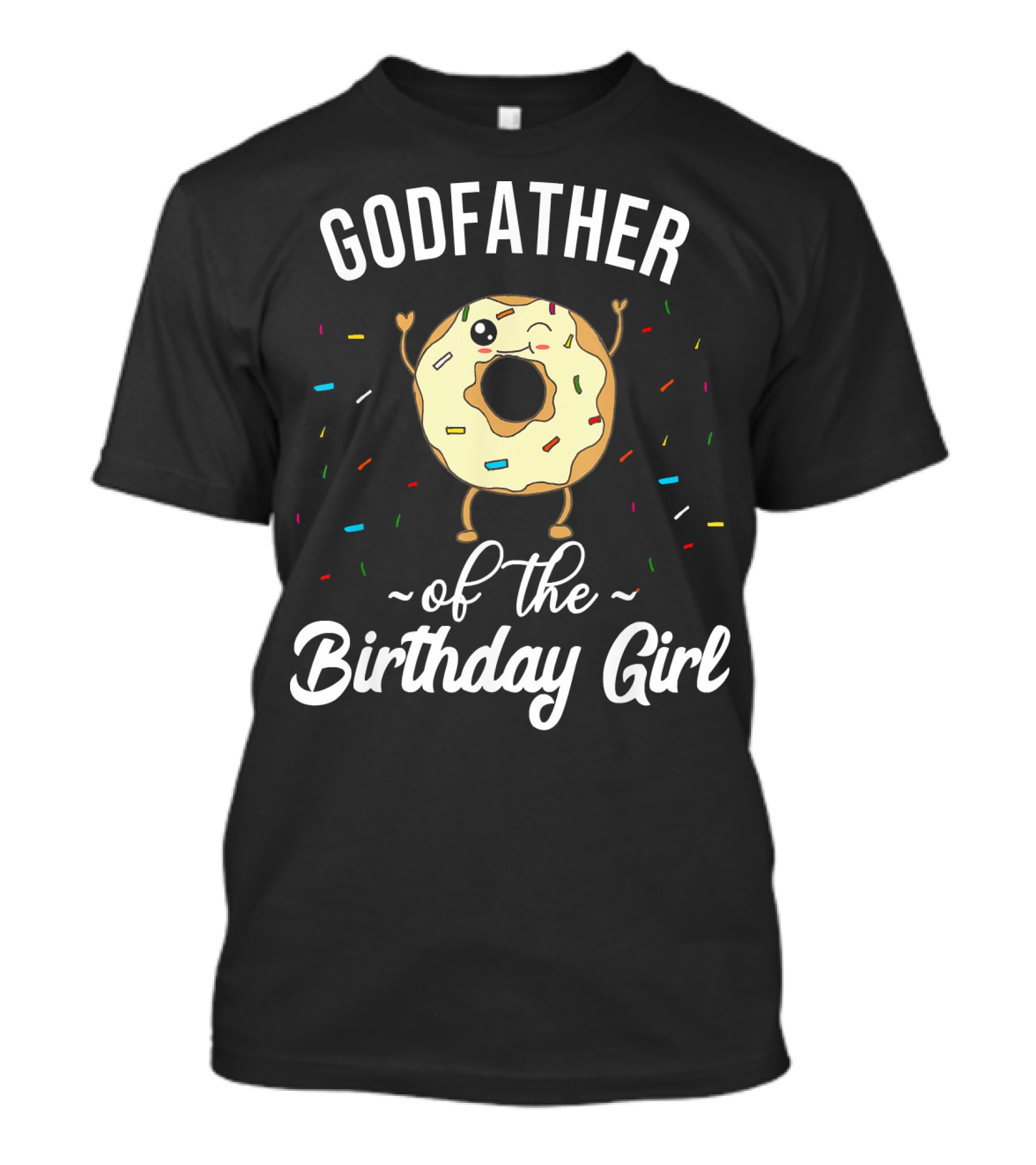 Godfather Of The Birthday Girl Funny Donut With Sprinkles T-Shirt