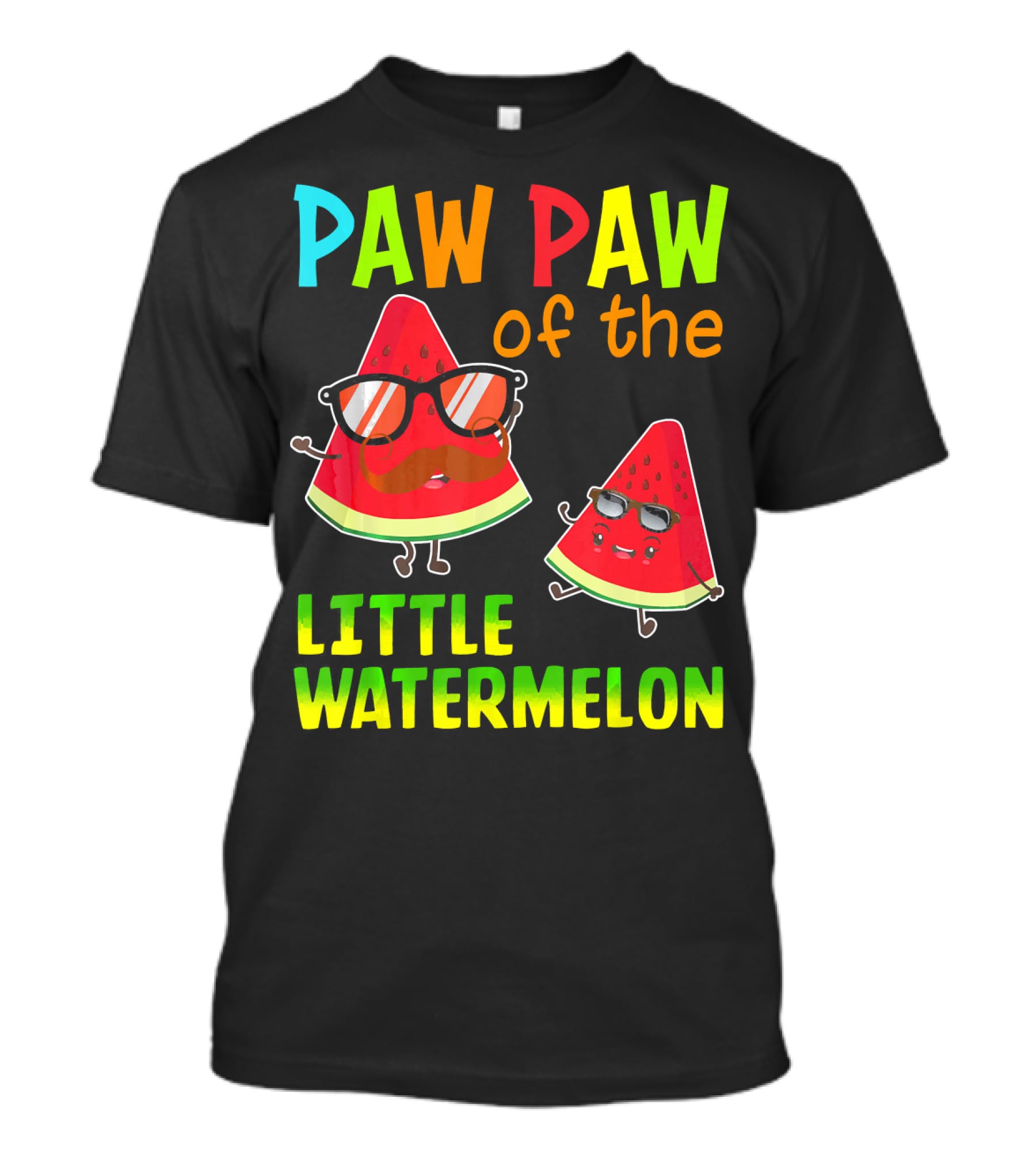PAW PAW Of The Little Watermelon T-Shirt