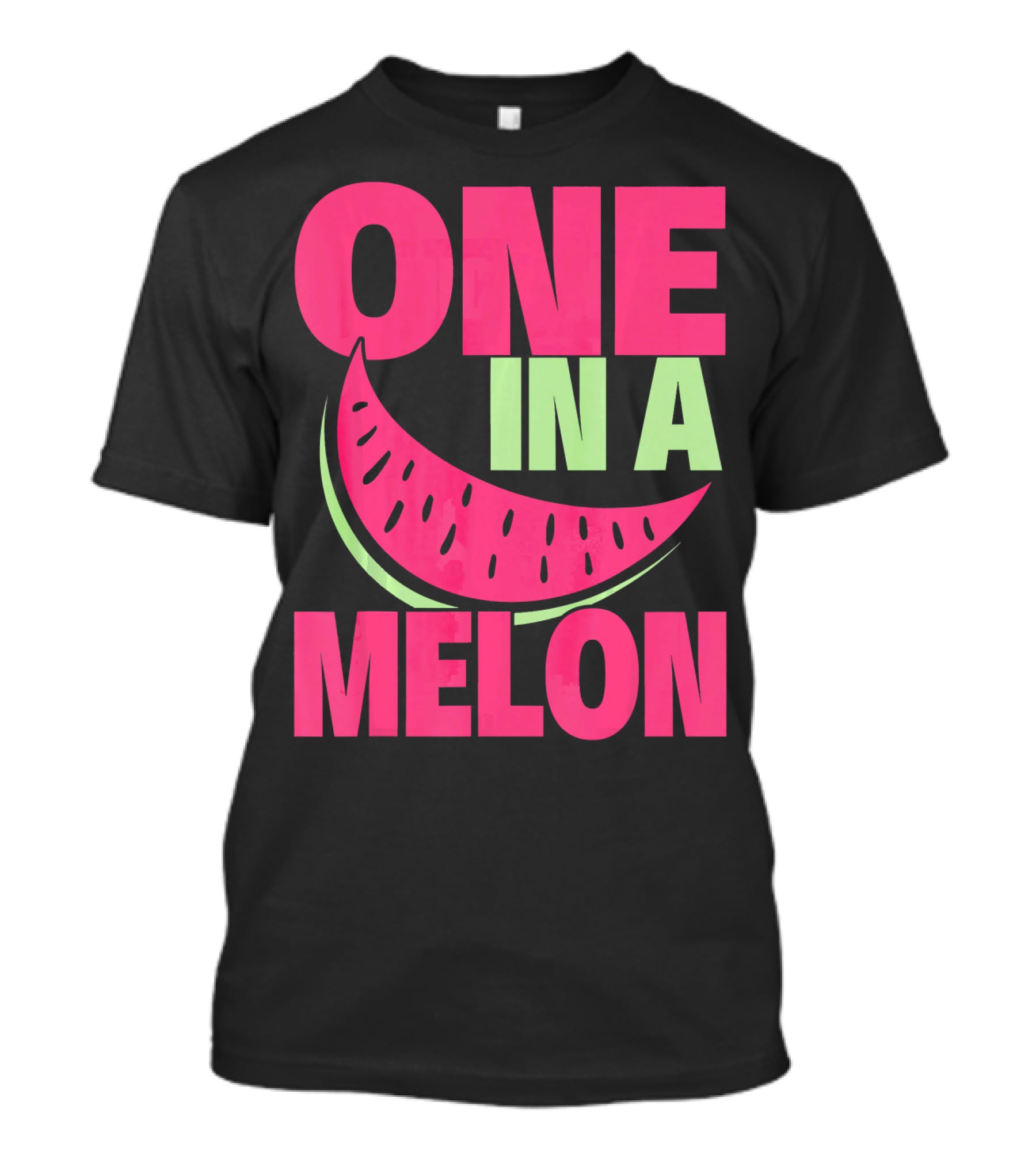One In A Melon Funny Watermelon T-Shirt
