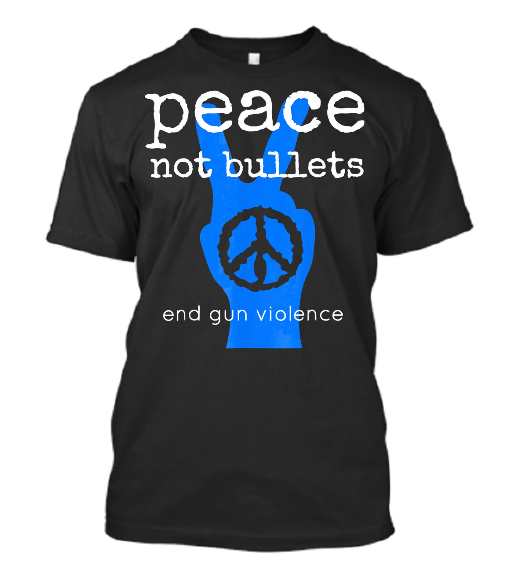 Peace Not Bullets End Gun Violence Peace Symbol Hand Gesture T-Shirt