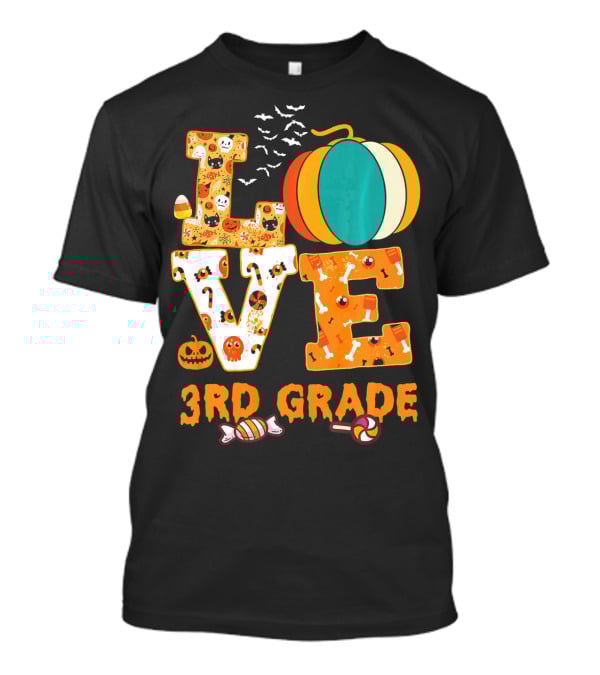 Funny Halloween Love 3rd Grade Teacher Pumpkin Candy Bats T-Shirt