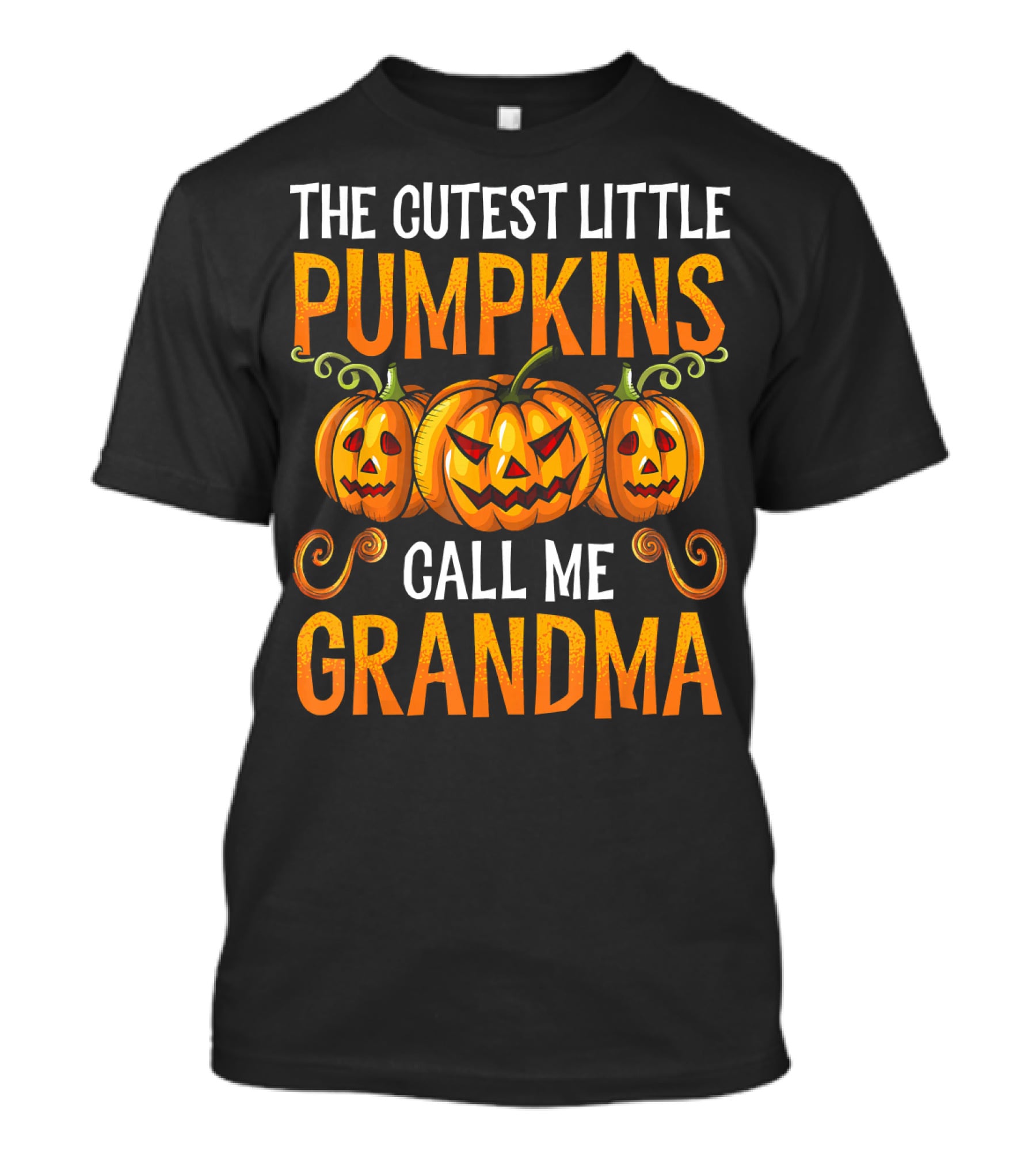 The Cutest Little Pumpkins Call Me Grandma T-Shirt