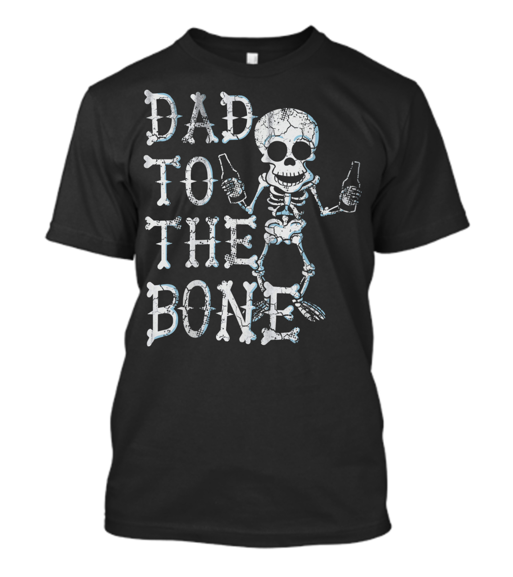 Dad To The Bone Funny Halloween Skeleton With Beer T-Shirt