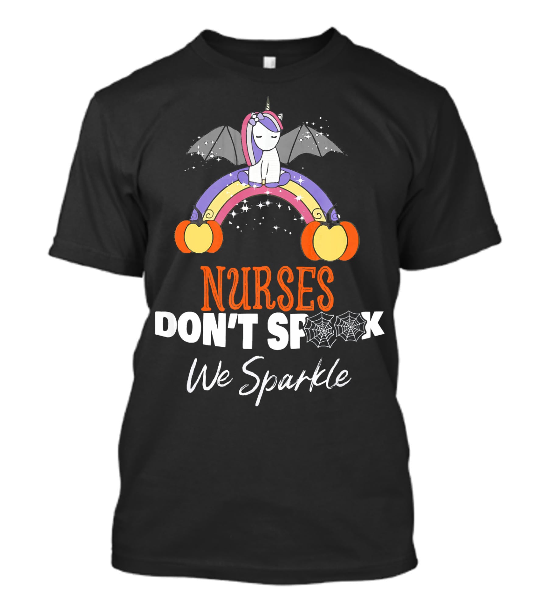 Nurses Don't Spook We Sparkle Halloween Unicorn Rainbow T-Shirt