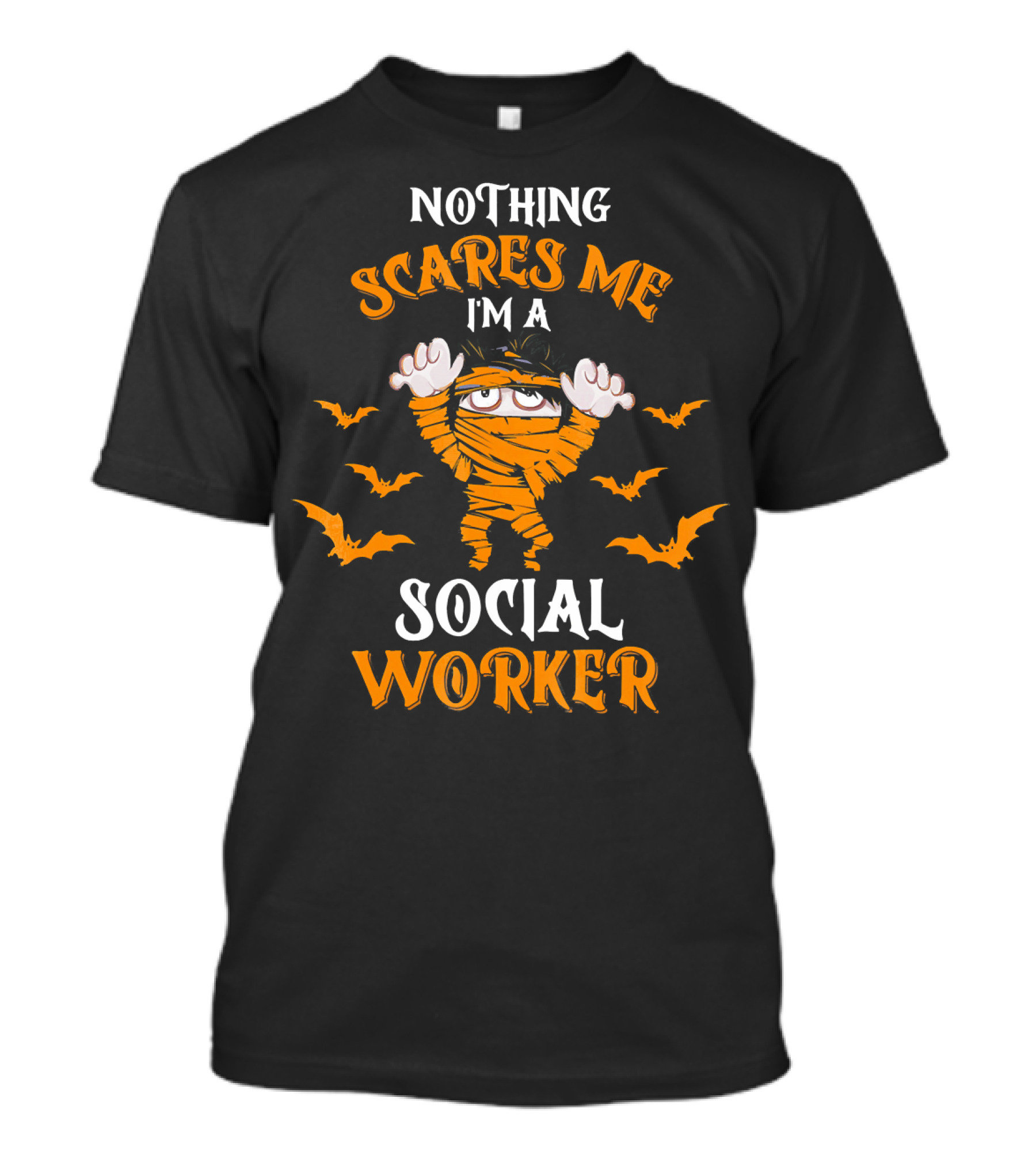 Nothing Scares Me I'm A Social Worker Halloween Mummy And Bats T-Shirt