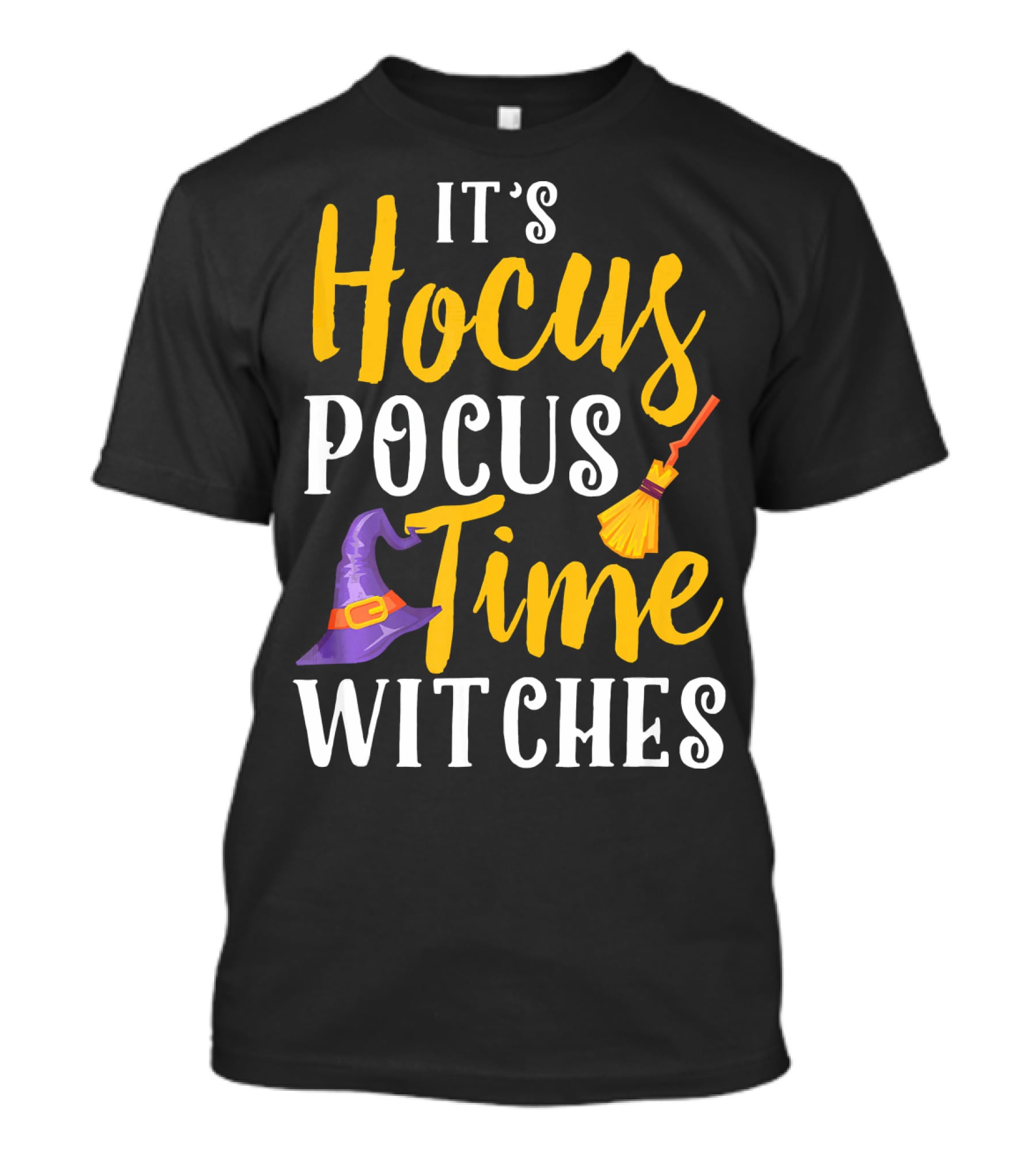 It's Hocus Pocus Time Witches Broom Hat T-Shirt