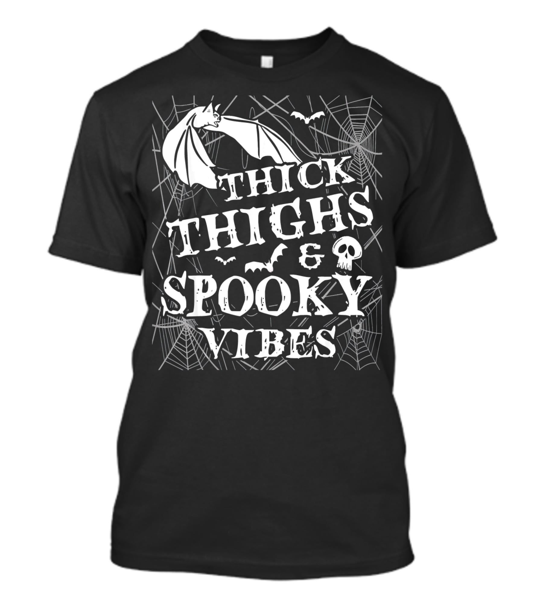 Thick Thighs Spooky Vibes Bat Skull Spider Webs T-Shirt