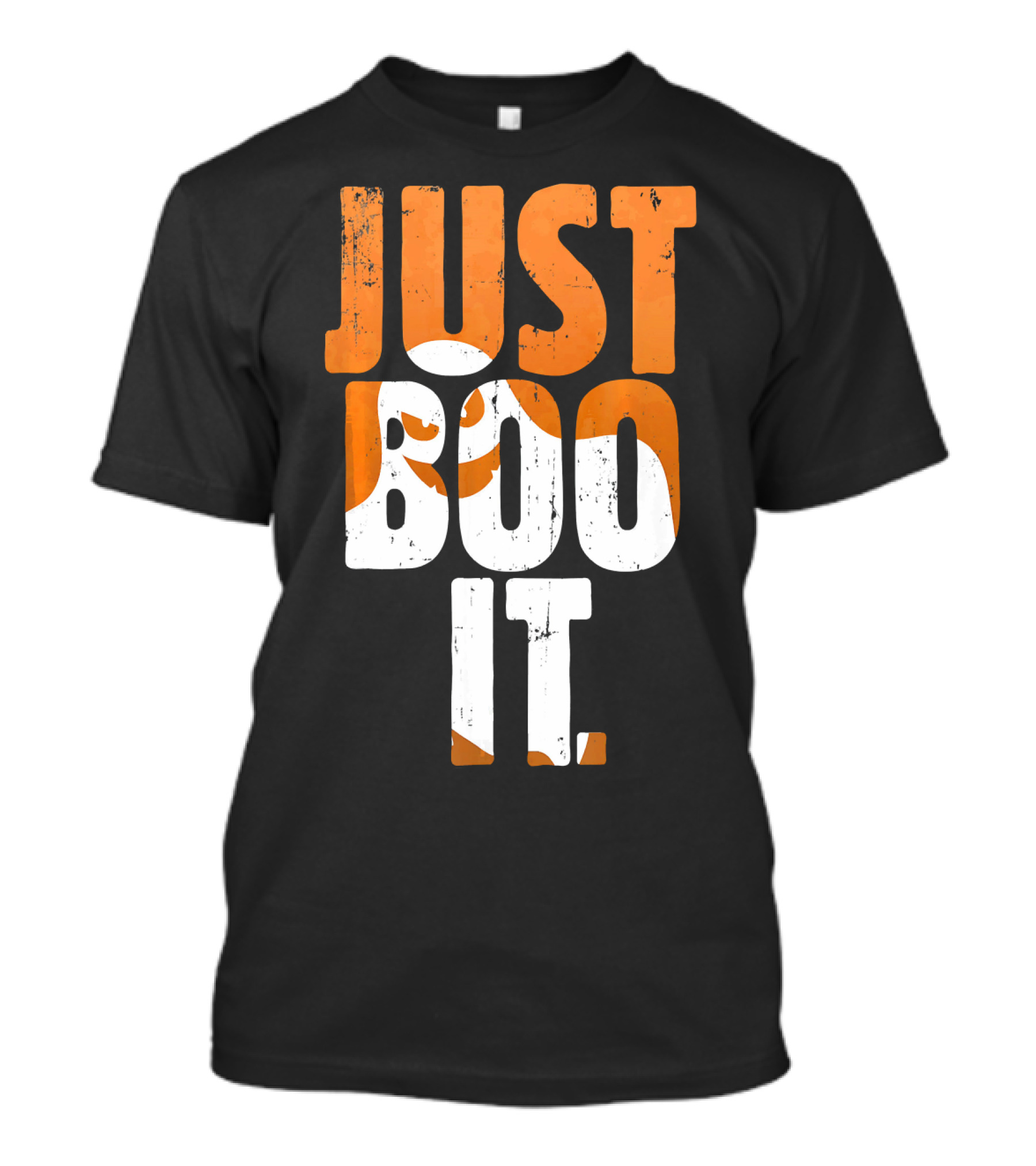 Halloween Just Boo It Funny Ghost Text With Orange White Letters T-Shirt