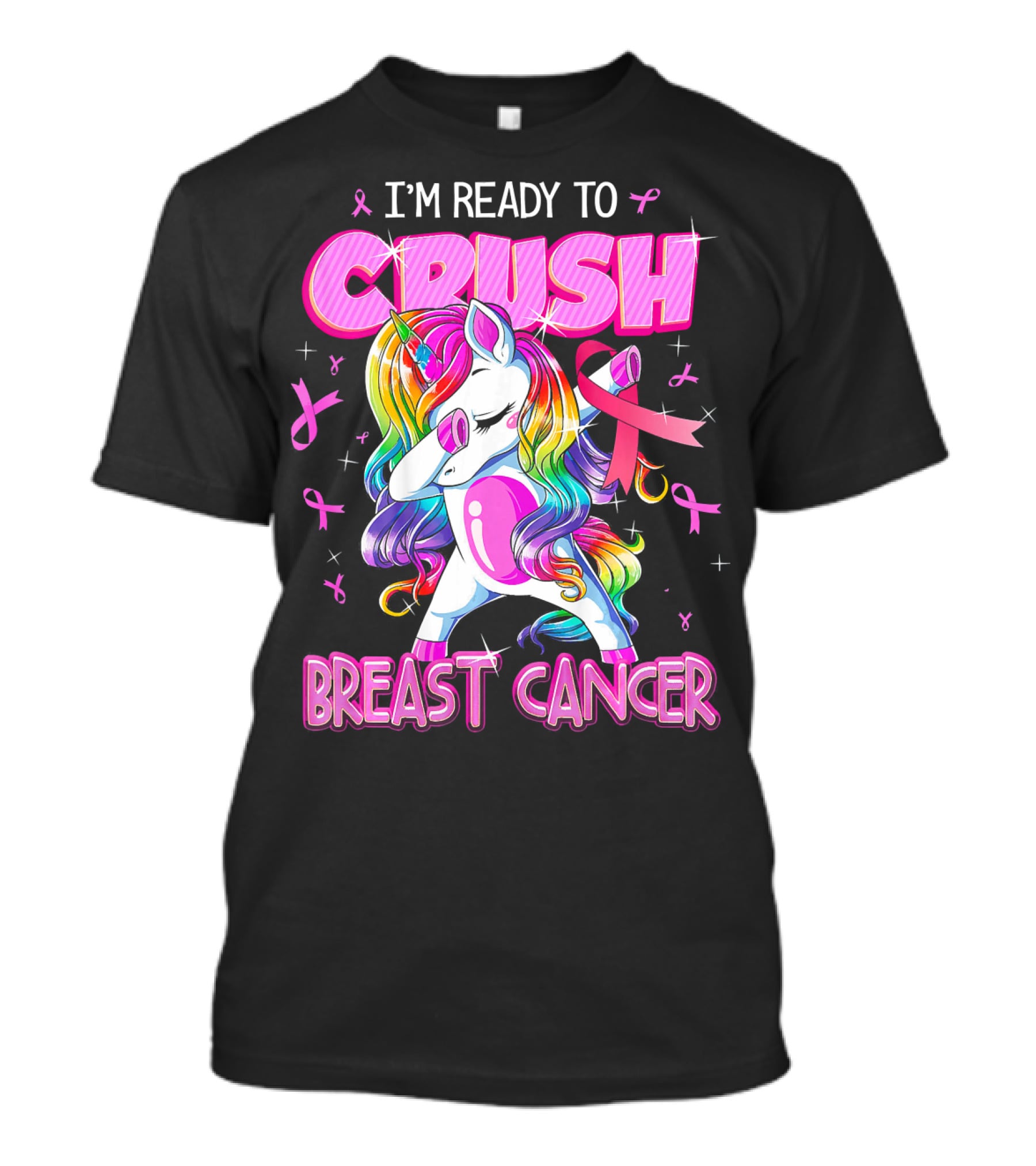 I'm Ready To Crush Breast Cancer Awareness Unicorn Rainbow T-Shirt