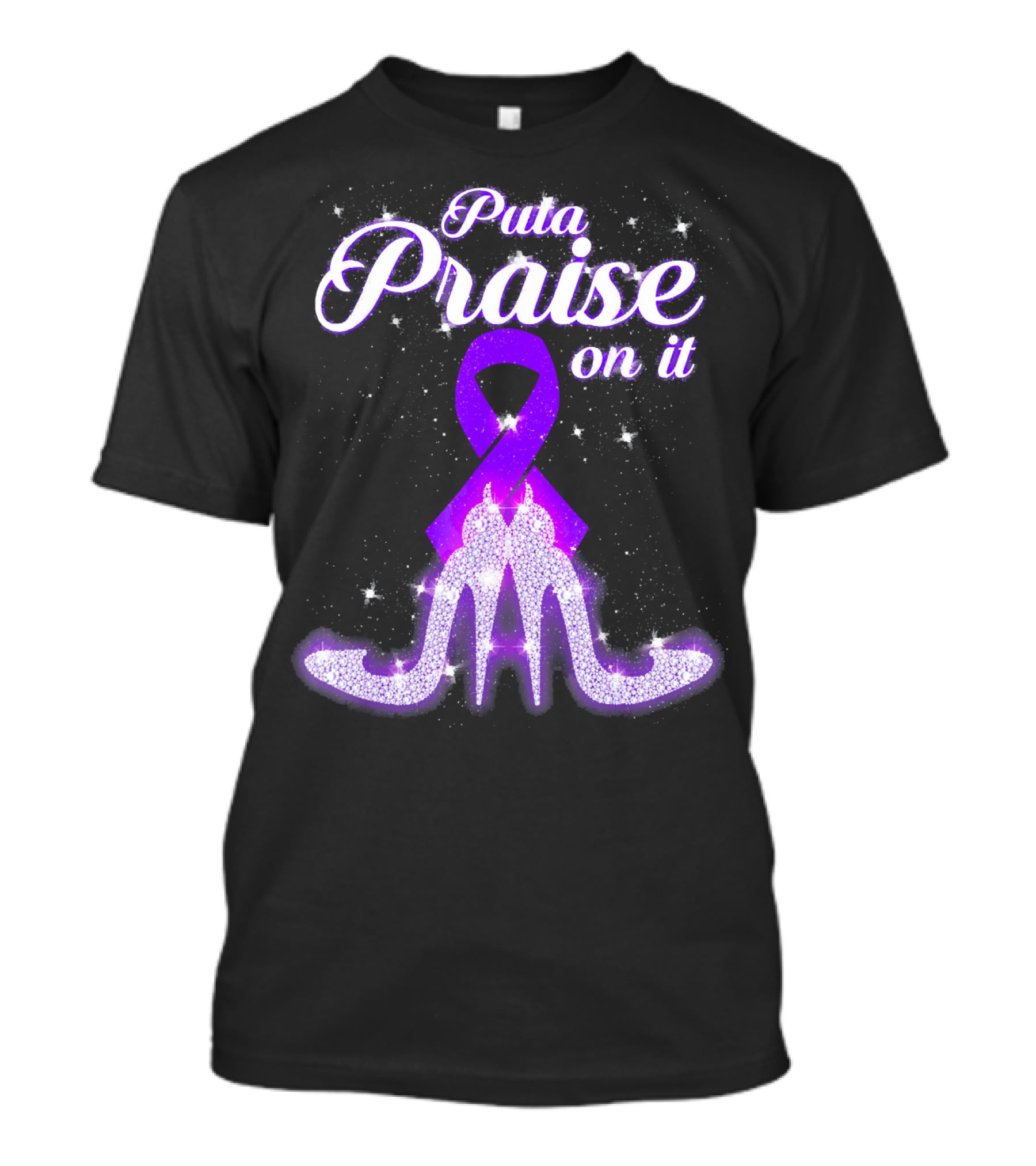 Puta Praise On It Purple Ribbon Heels Sparkle T-Shirt