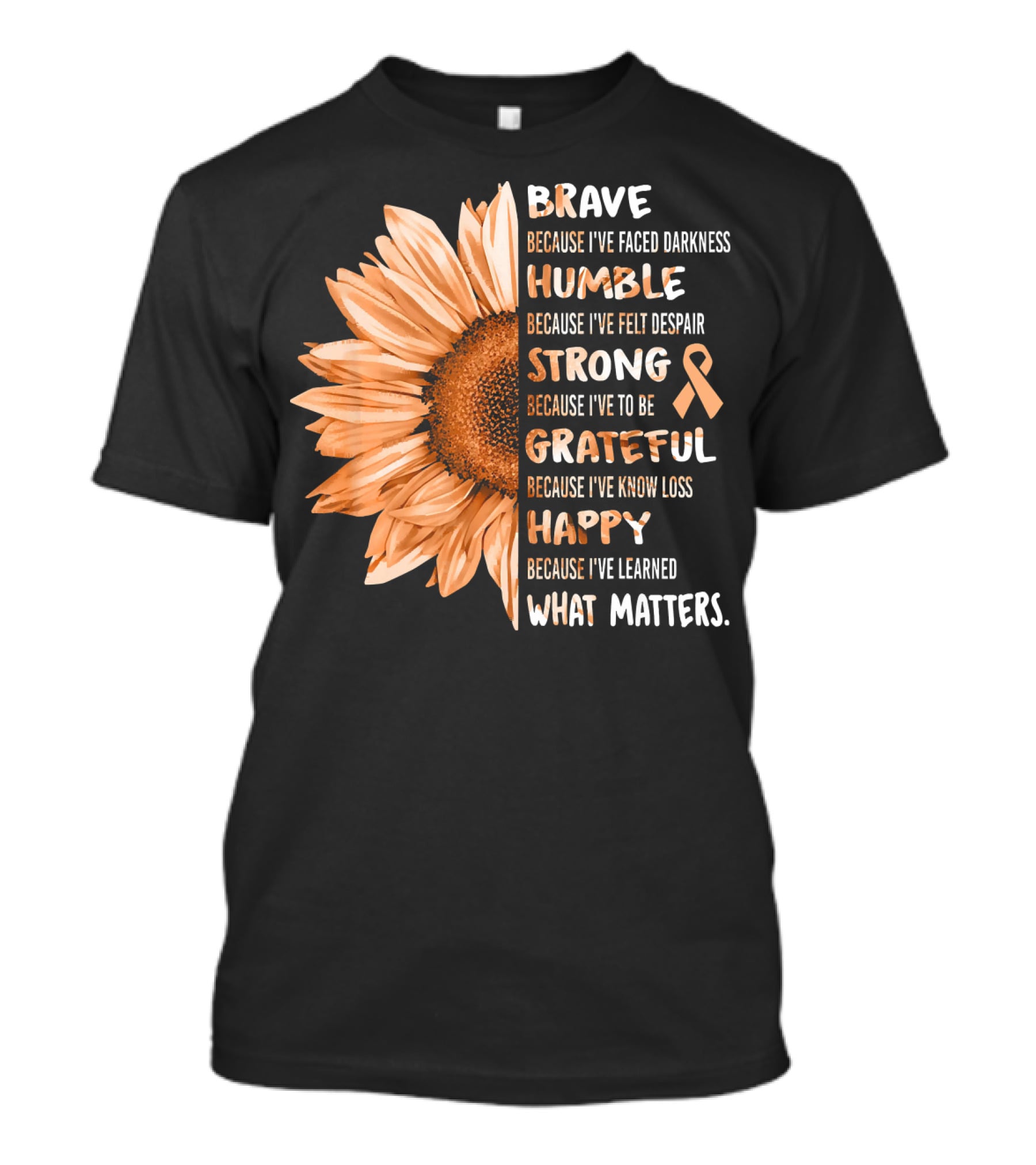 Brave Humble Strong Grateful Happy Sunflower Peach Ribbon Uterine Cancer T-Shirt