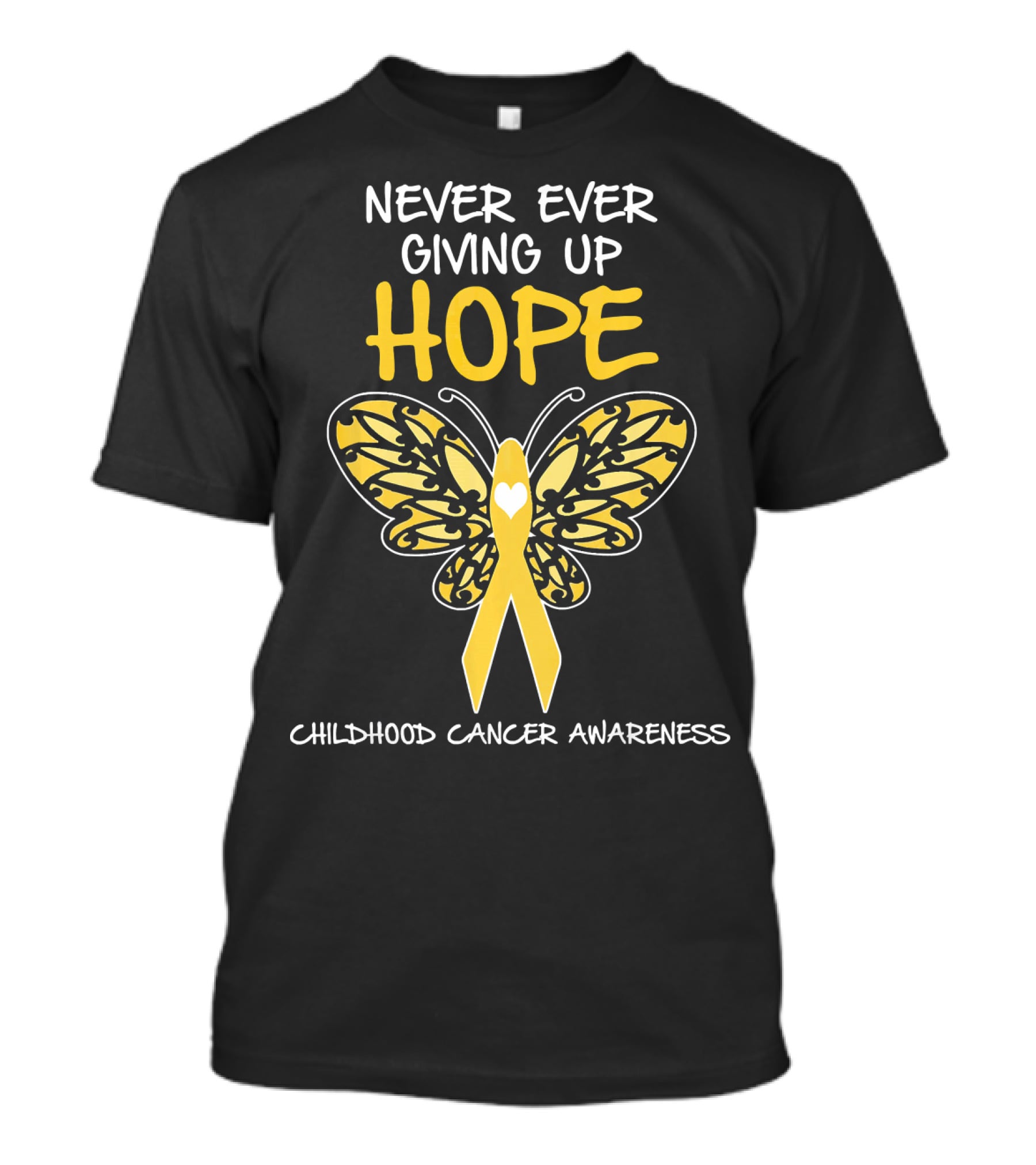 Never Ever Giving Up Hope Childhood Cancer Awareness T-Shirt