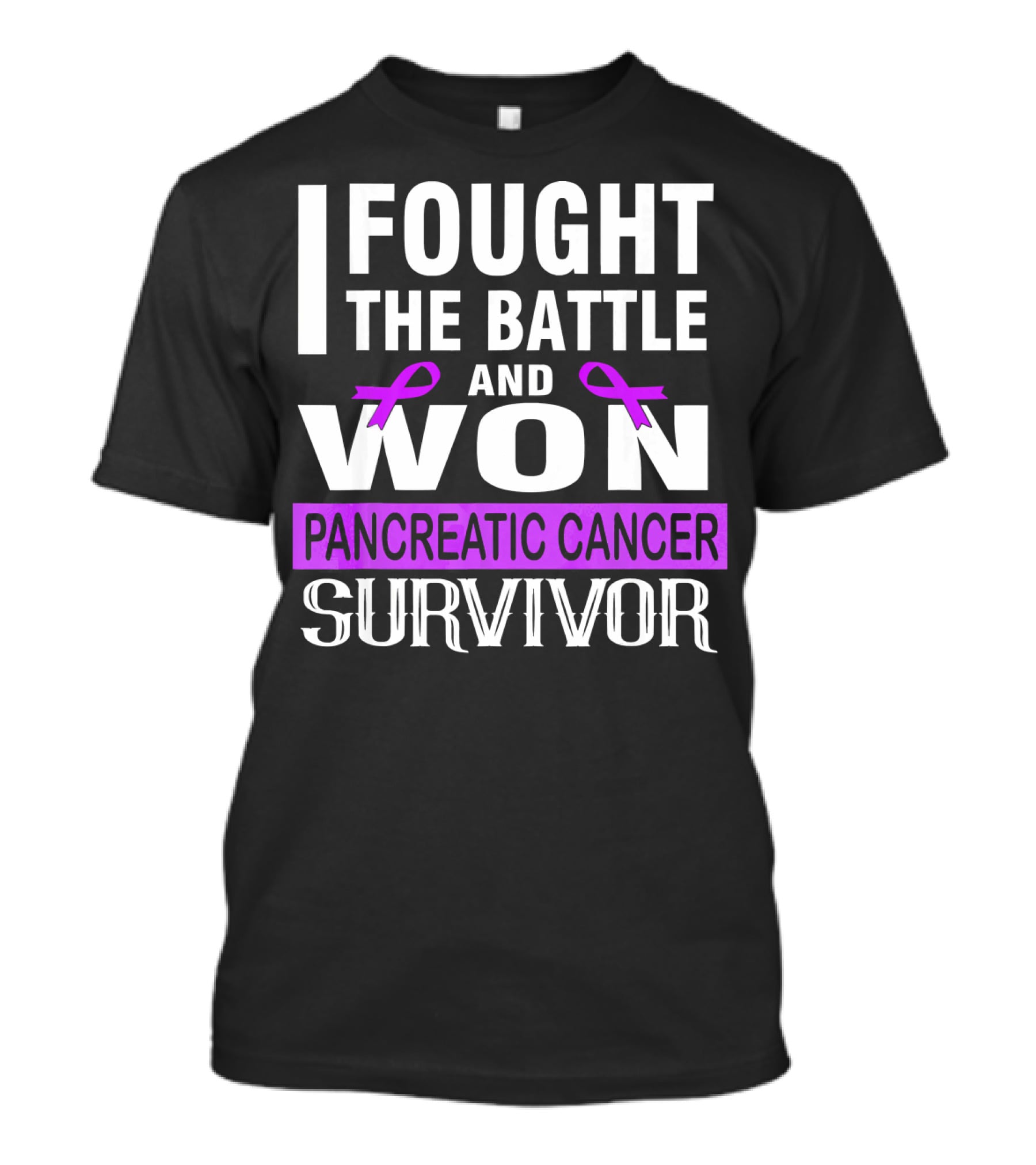 I Fought The Battle And Won Pancreatic Cancer Survivor T-Shirt