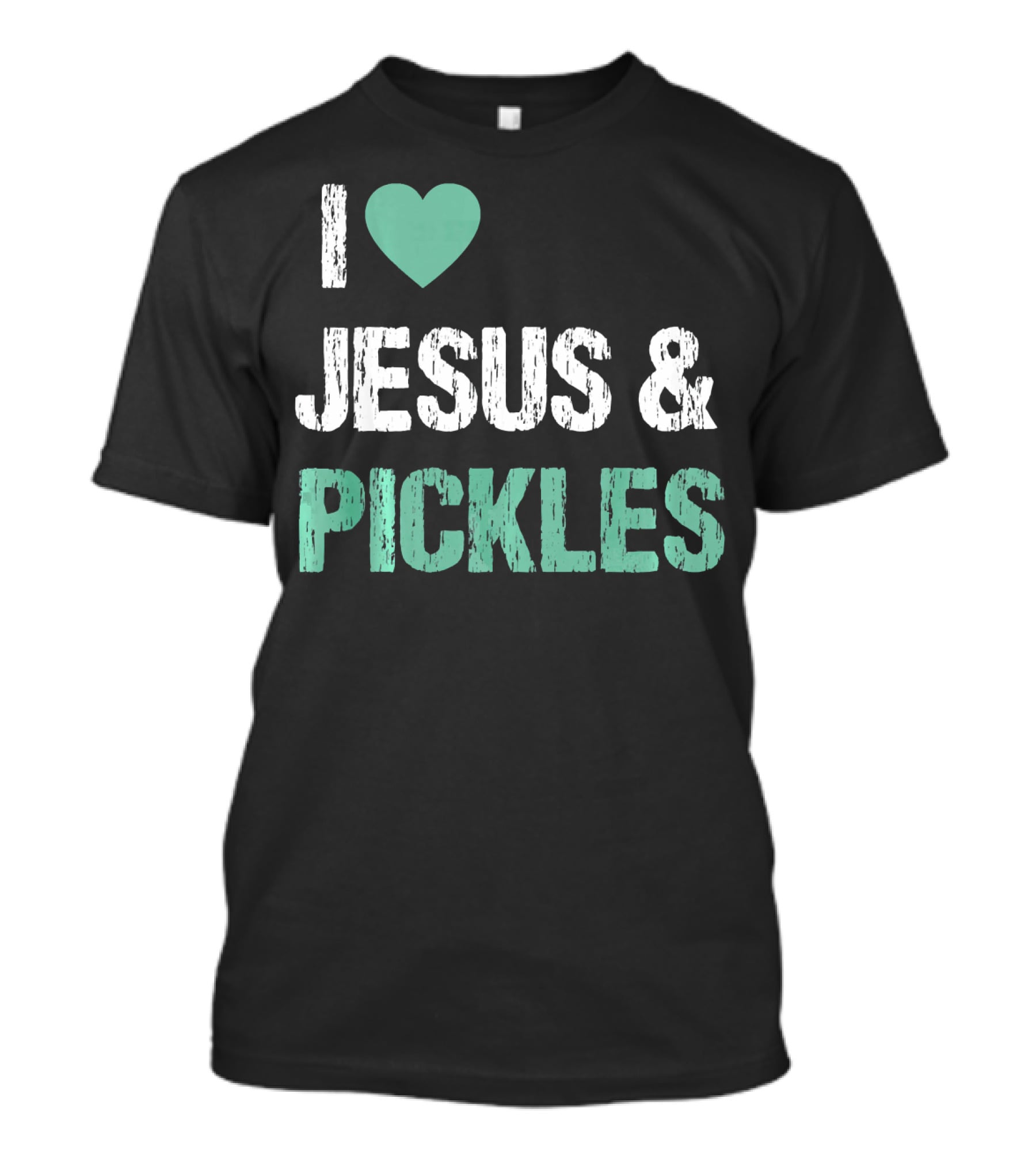 I Love Jesus And Pickles T-Shirt