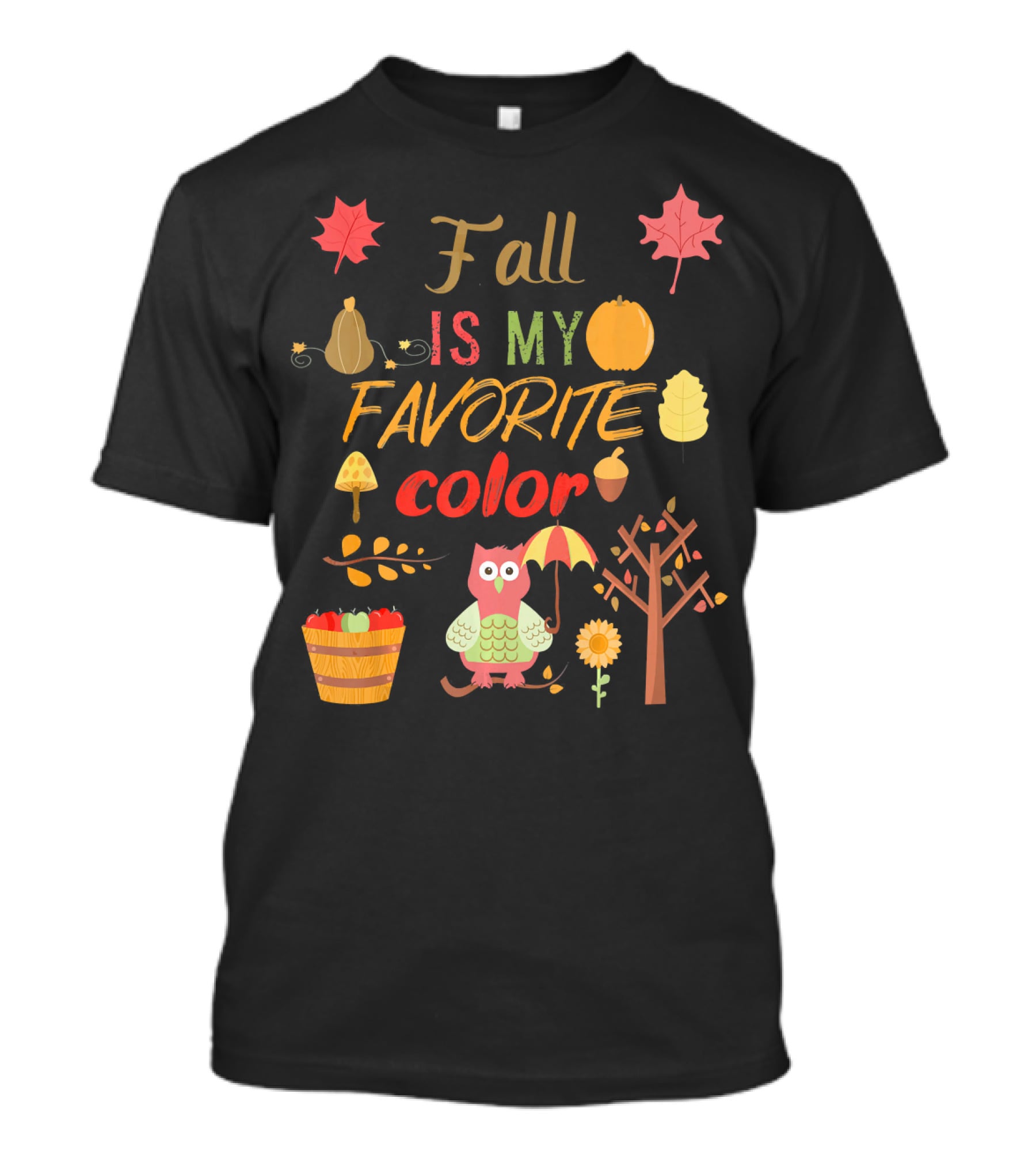 Fall Is My Favorite Color Owl With Umbrella Autumn Harvest Leaves Pumpkin Acorn T-Shirt