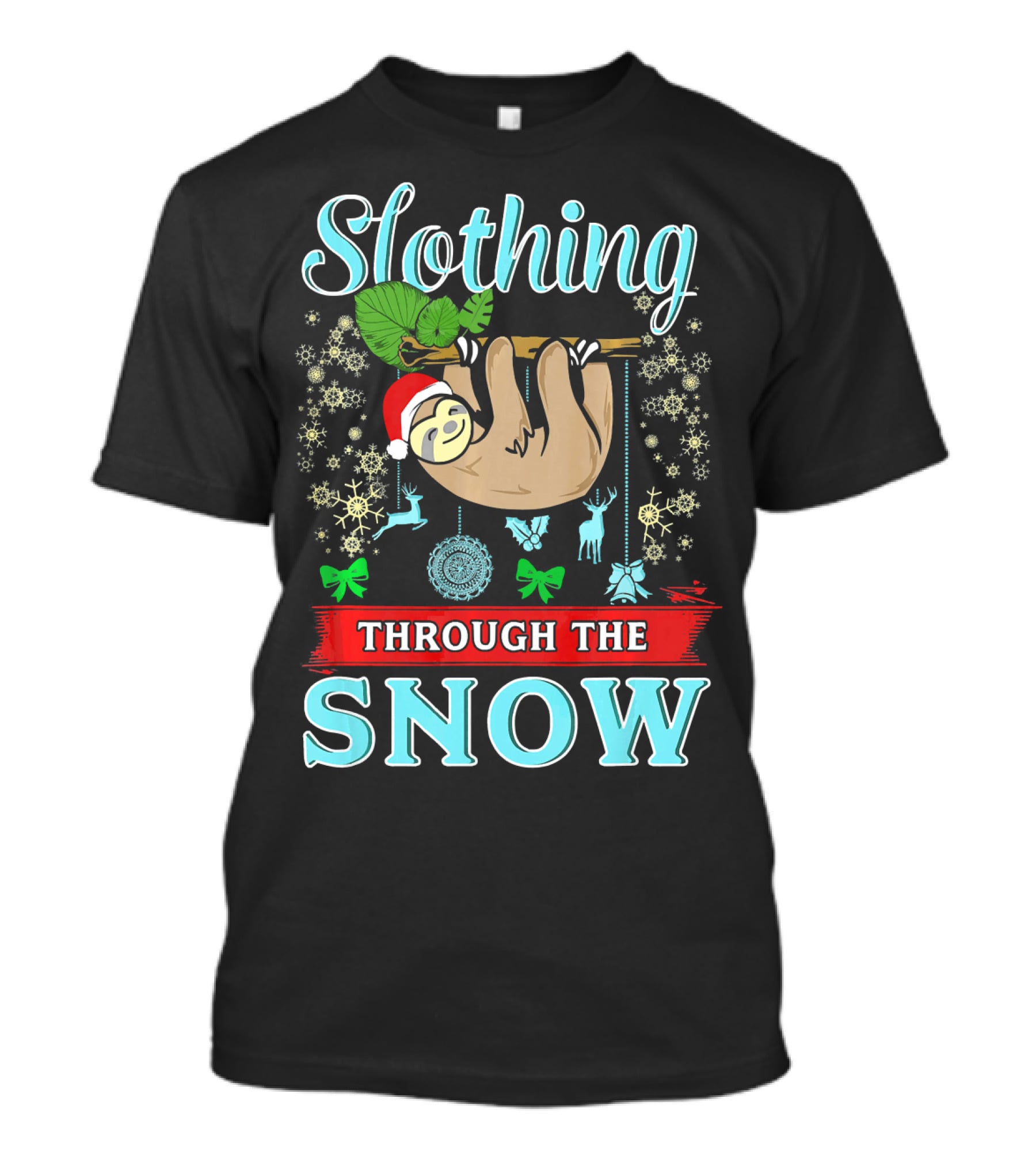 Slothing Through The Snow Cute Christmas Sloth With Santa Hat And Snowflakes T-Shirt