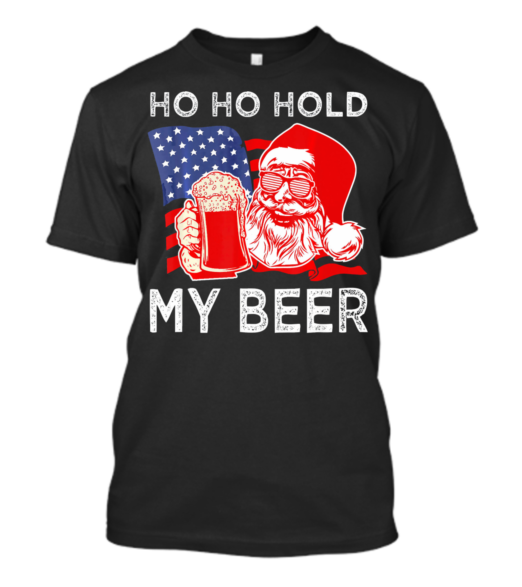 Ho Ho Hold My Beer Santa American Flag T-Shirt