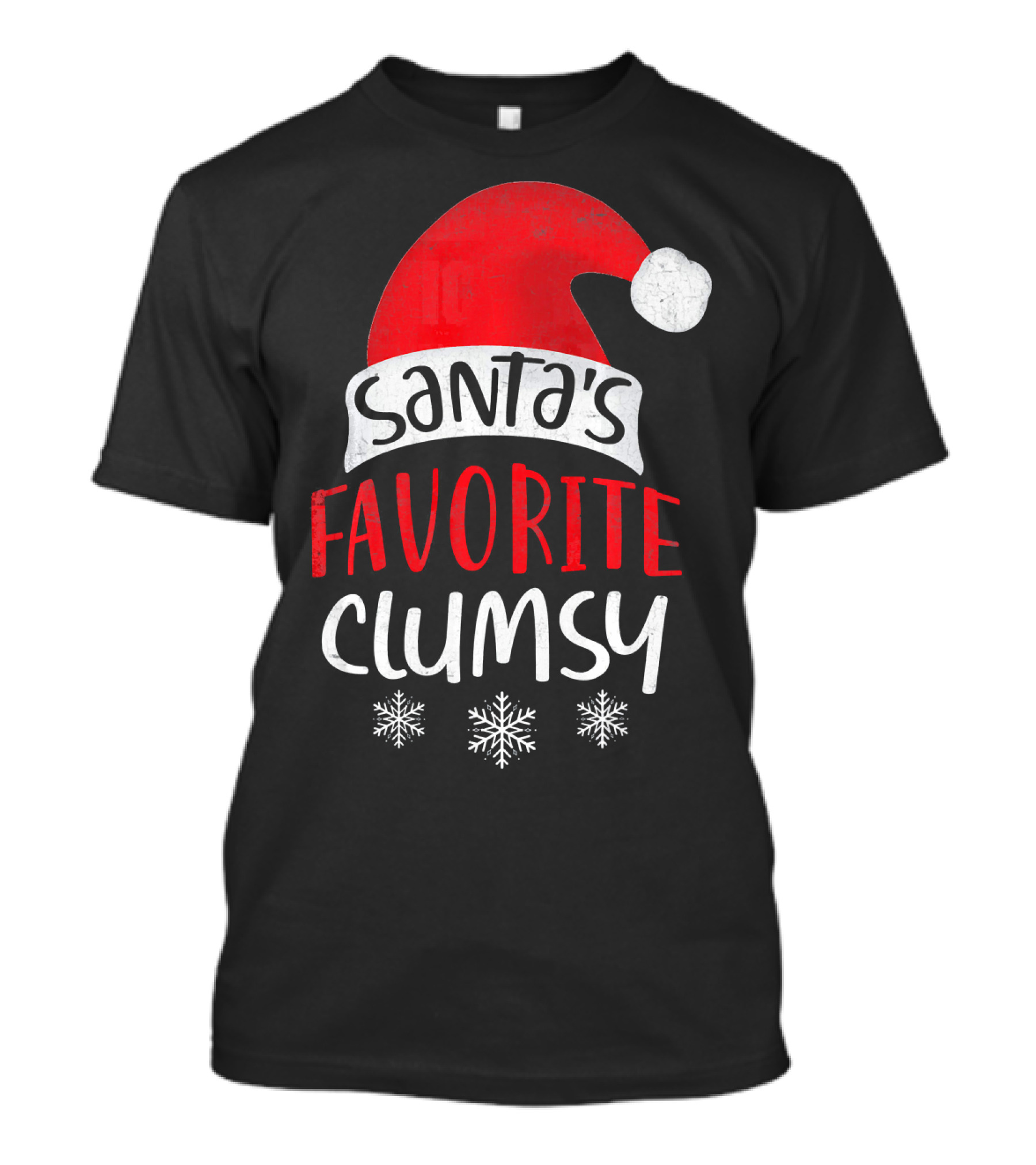 Santa's Favorite Clumsy Christmas Snowflakes Santa Hat T-Shirt
