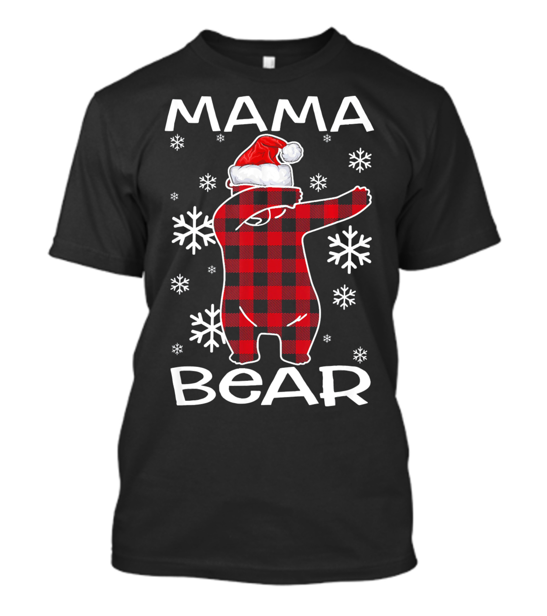 Mama Bear Dabbing Santa Hat Snowflakes T-Shirt