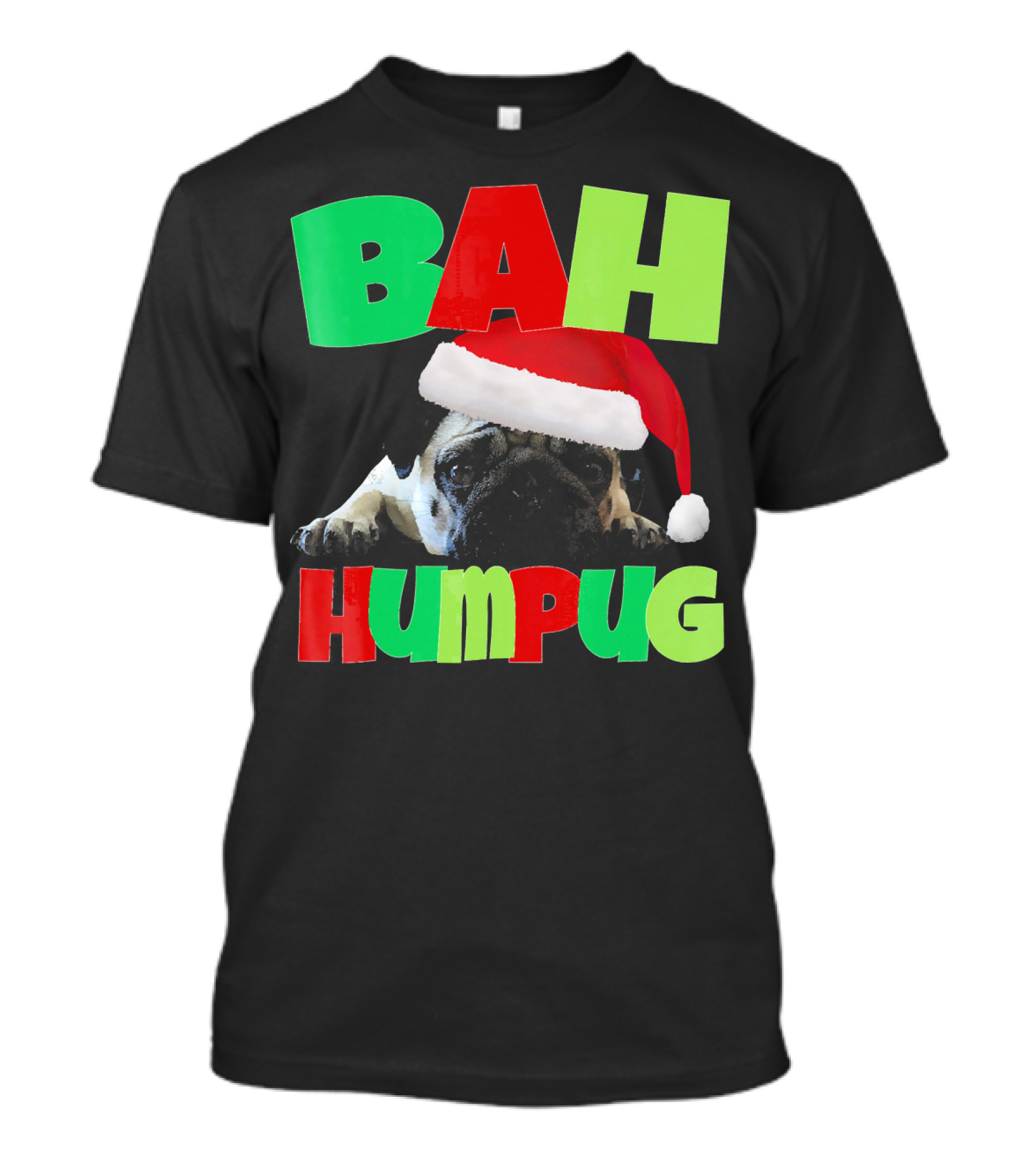 Bah Humpug Santa Hat Funny Grumpy Pug T-Shirt