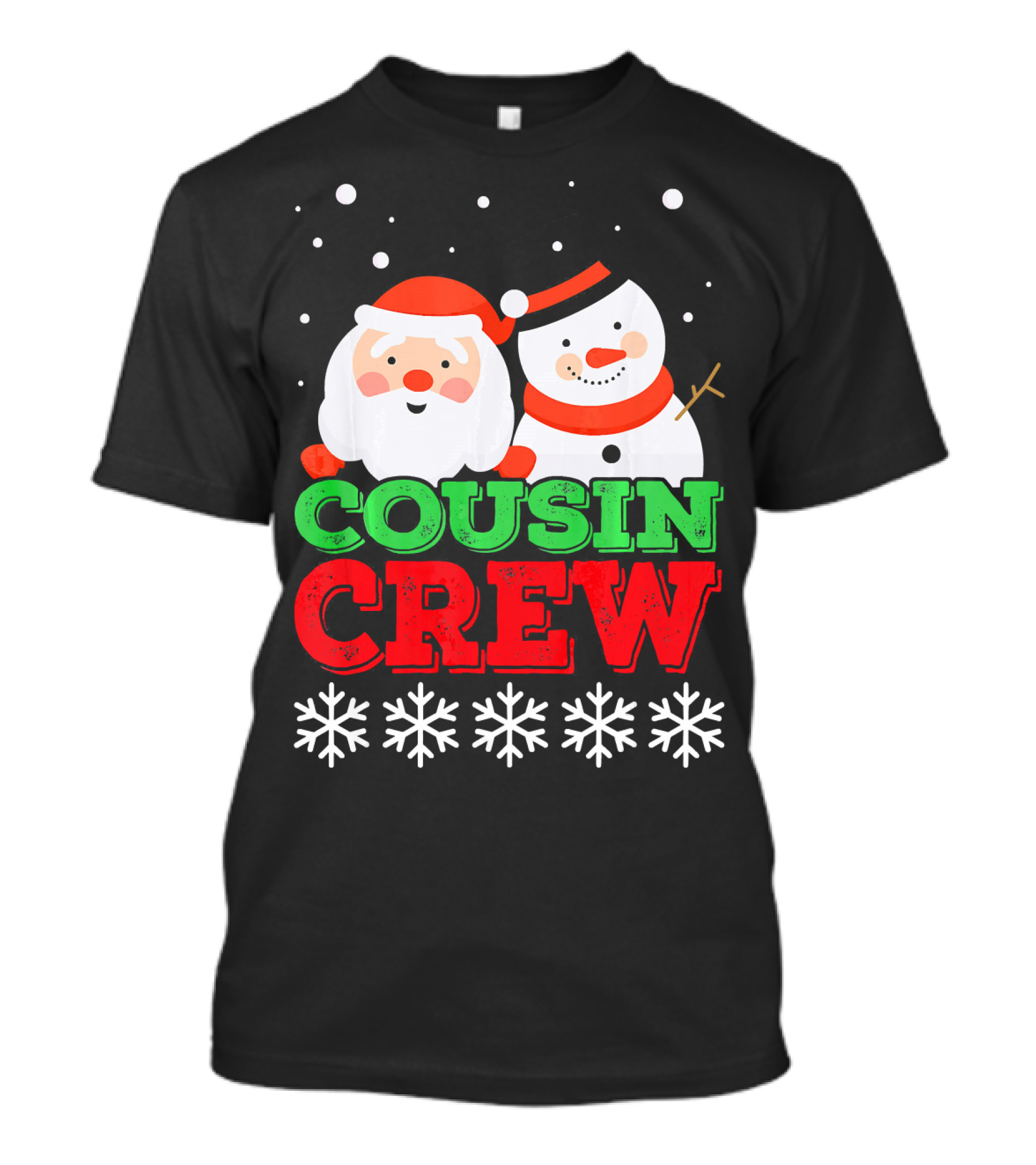 Cousin Crew Santa Snowman Christmas Party Snowflakes T-Shirt