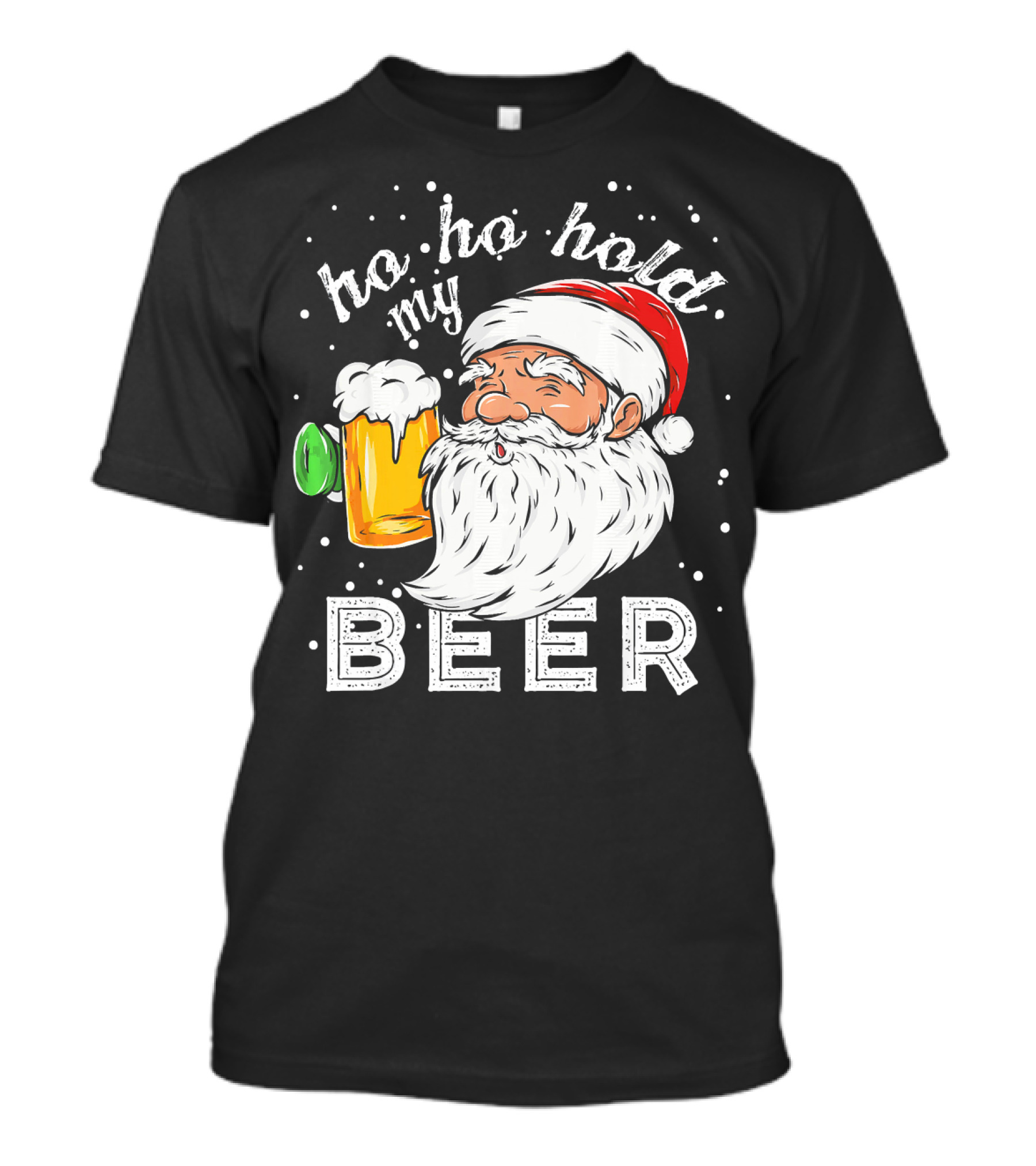 Ho Ho Hold My Beer Santa Christmas Drinking T-Shirt