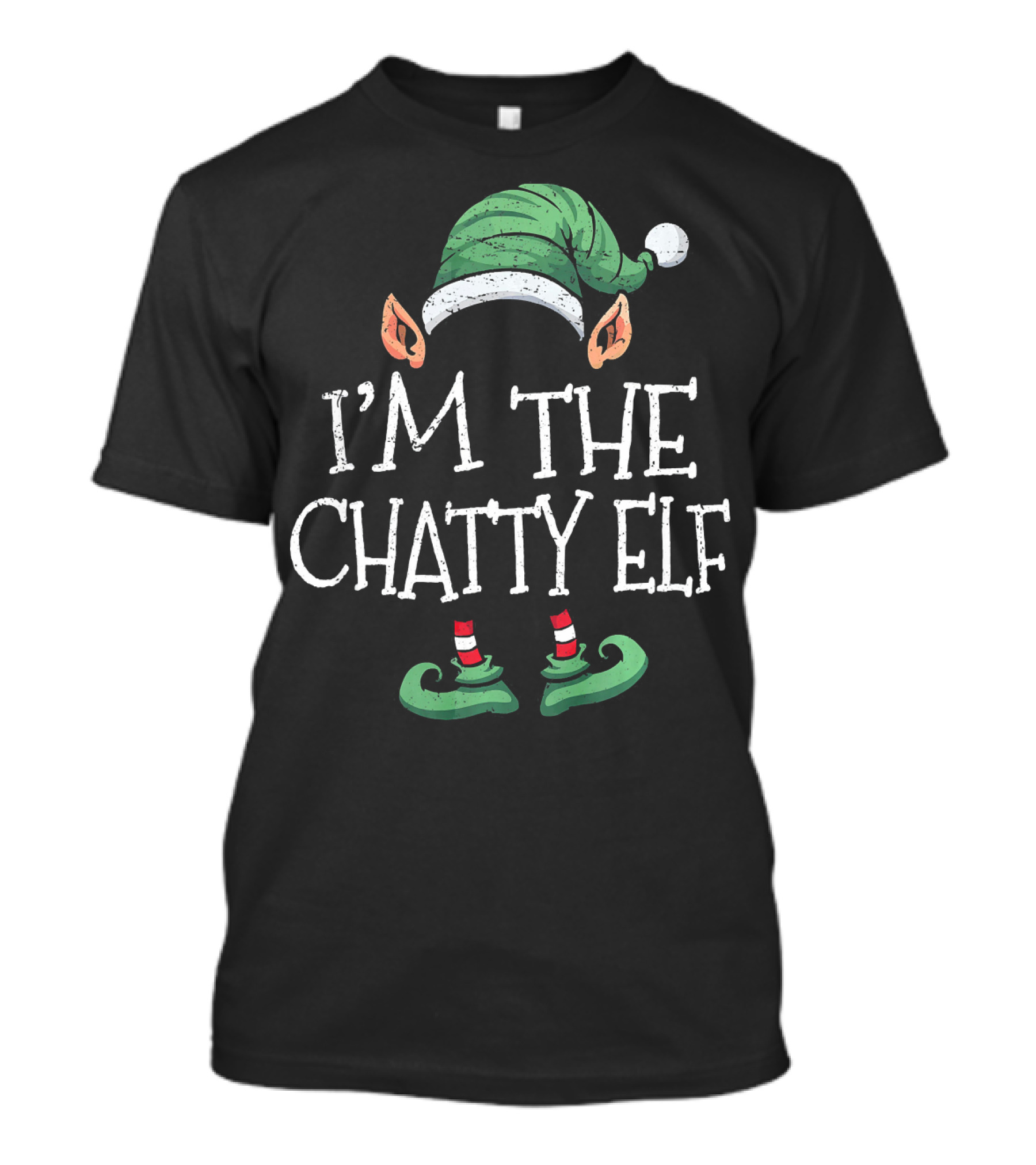 I'm The Chatty Elf Matching Family Group Christmas T-Shirt