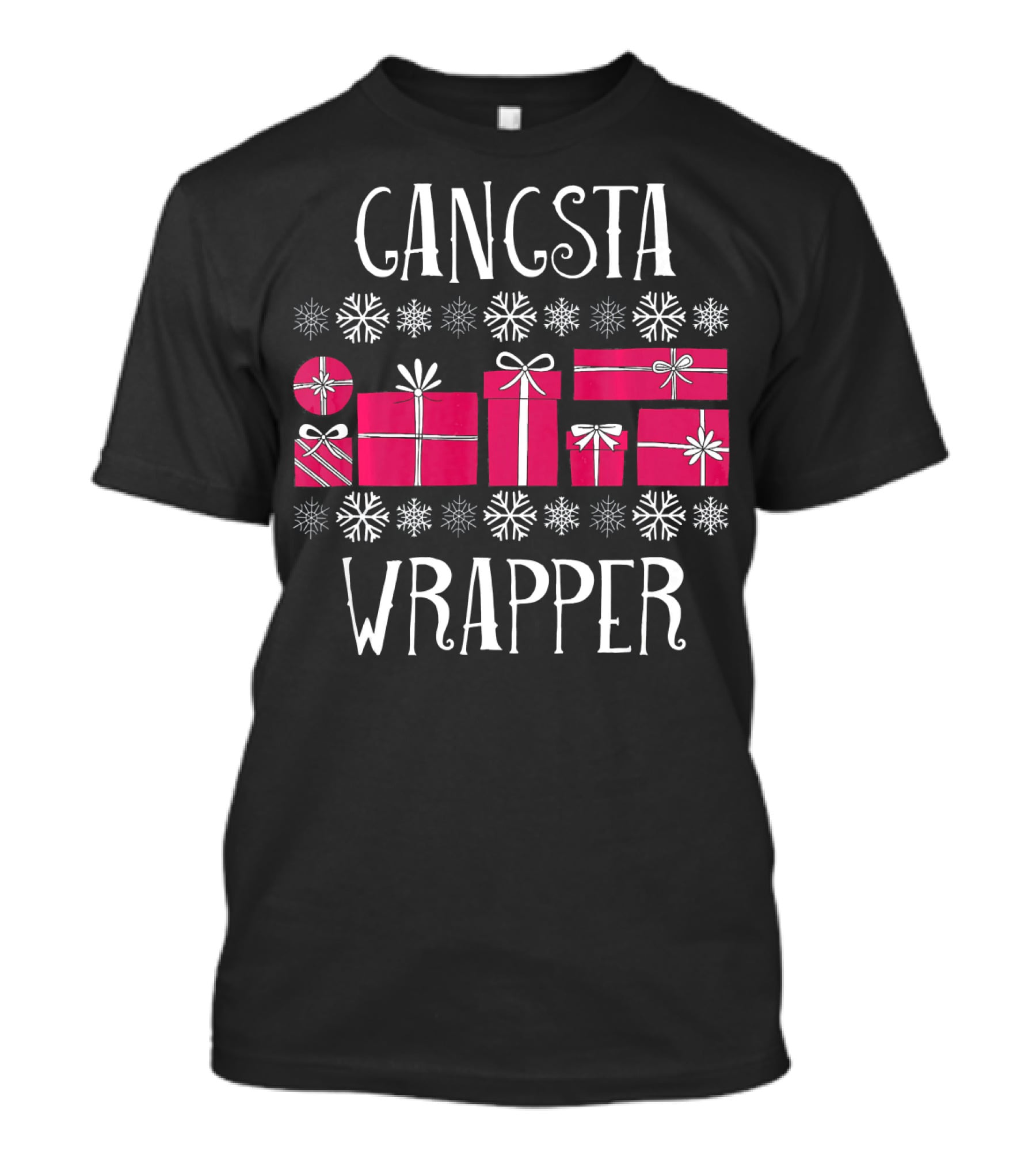 Gangsta Wrapper Funny Christmas Party Presents Snowflakes T-Shirt
