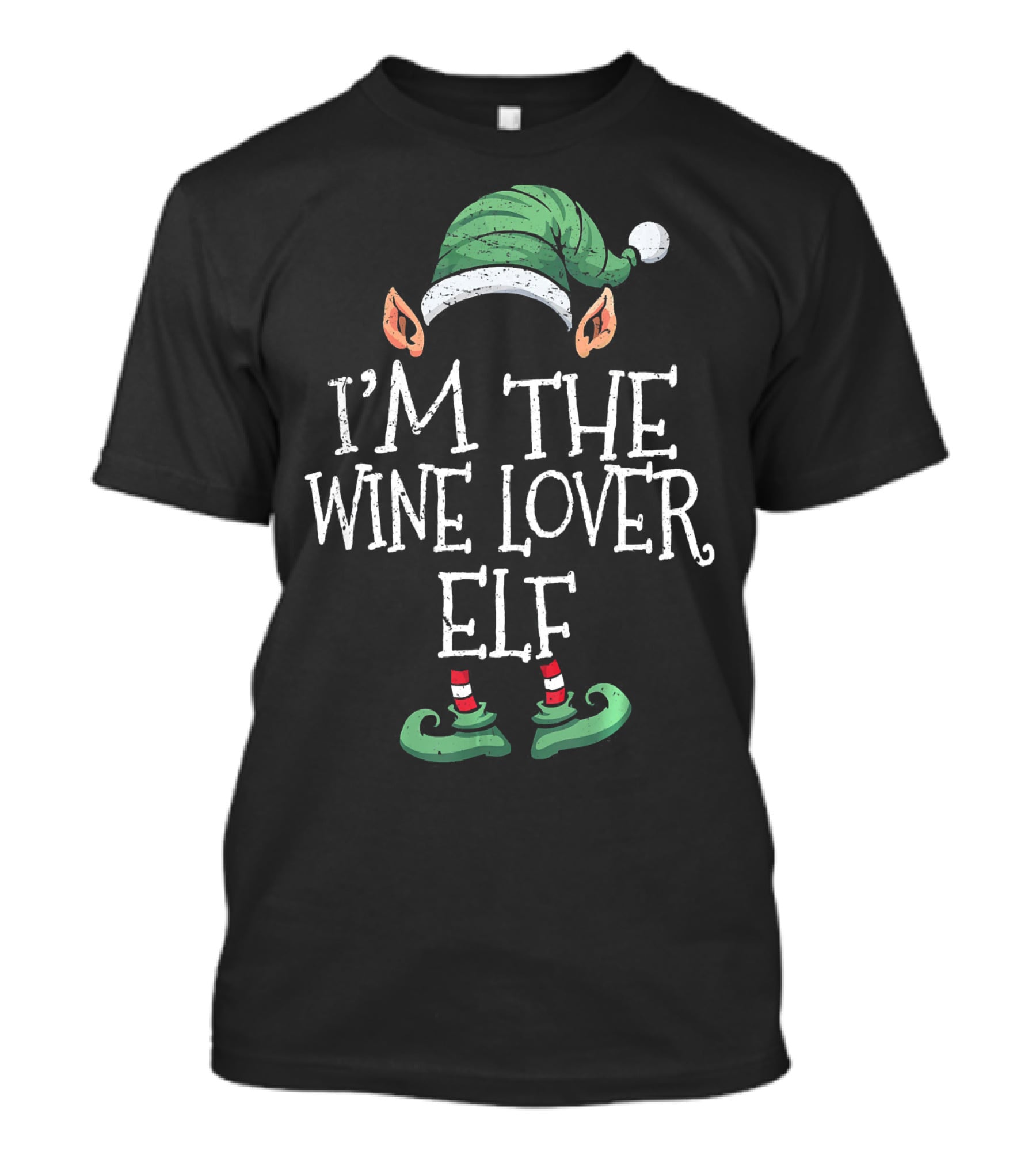 I'm The Wine Lover Elf With Green Hat And Striped Shoes T-Shirt