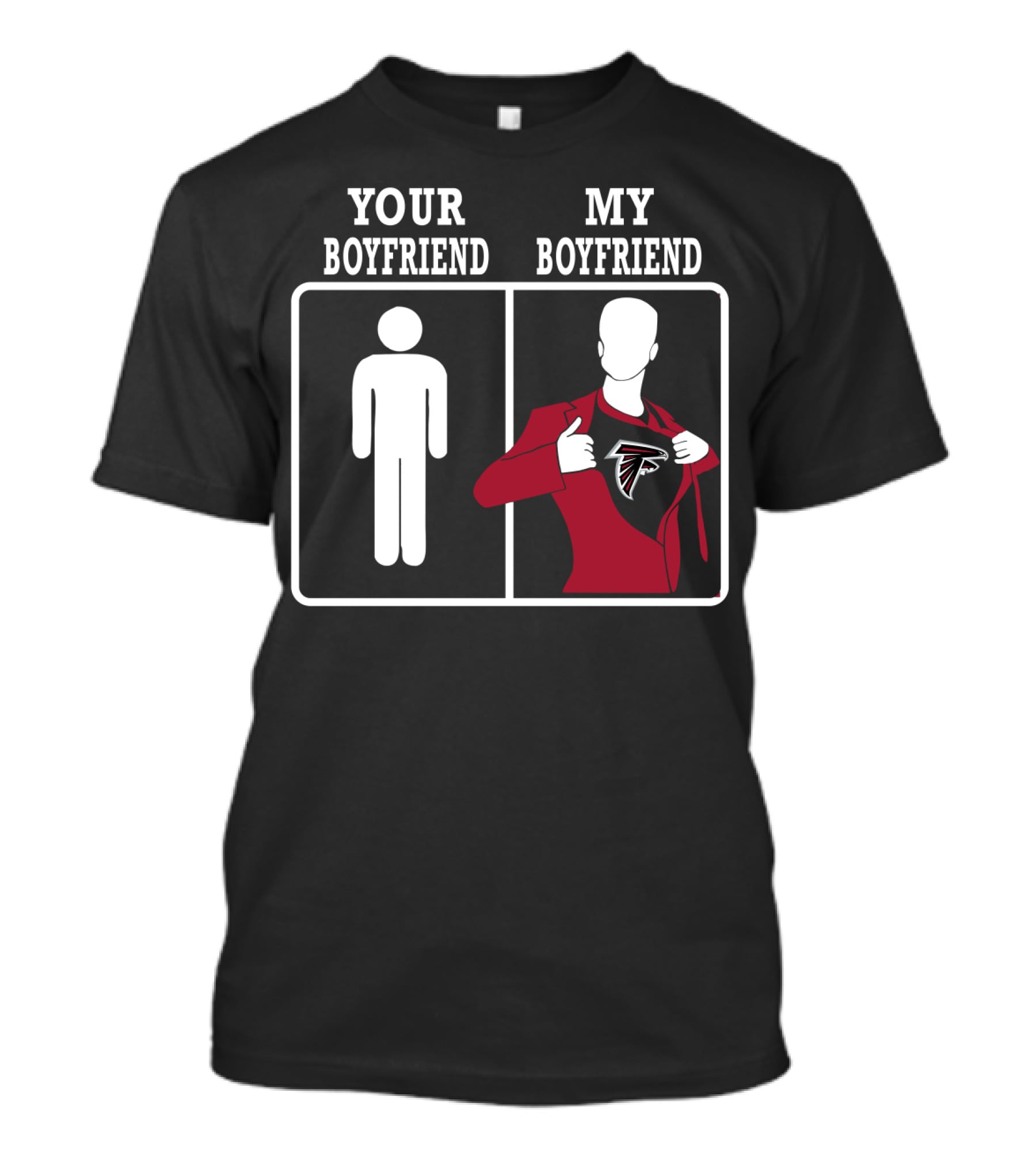 Your Boyfriend My Boyfriend Atlanta Falcons T-Shirt