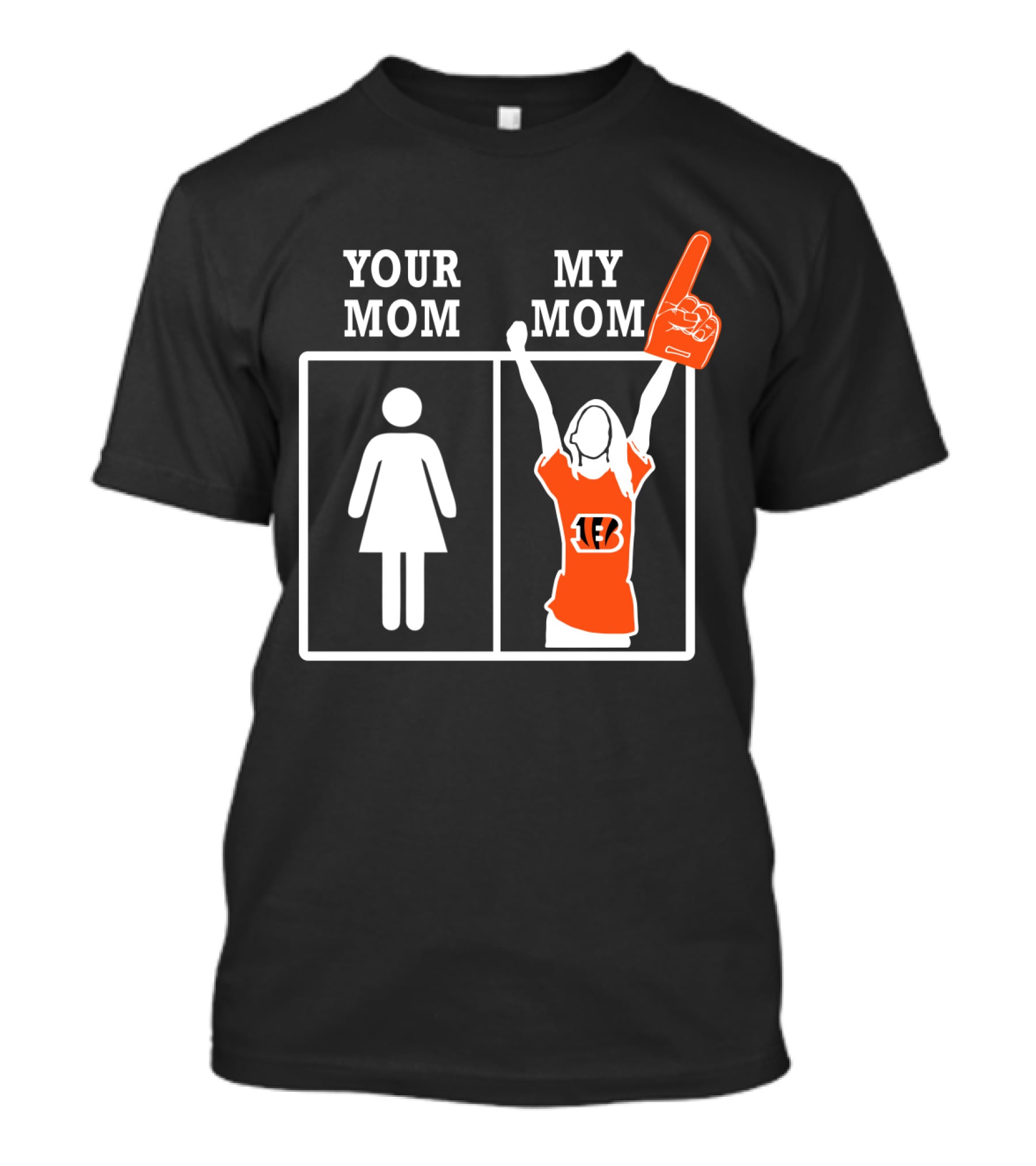 Your Mom My Mom Cincinnati Bengals T-Shirt