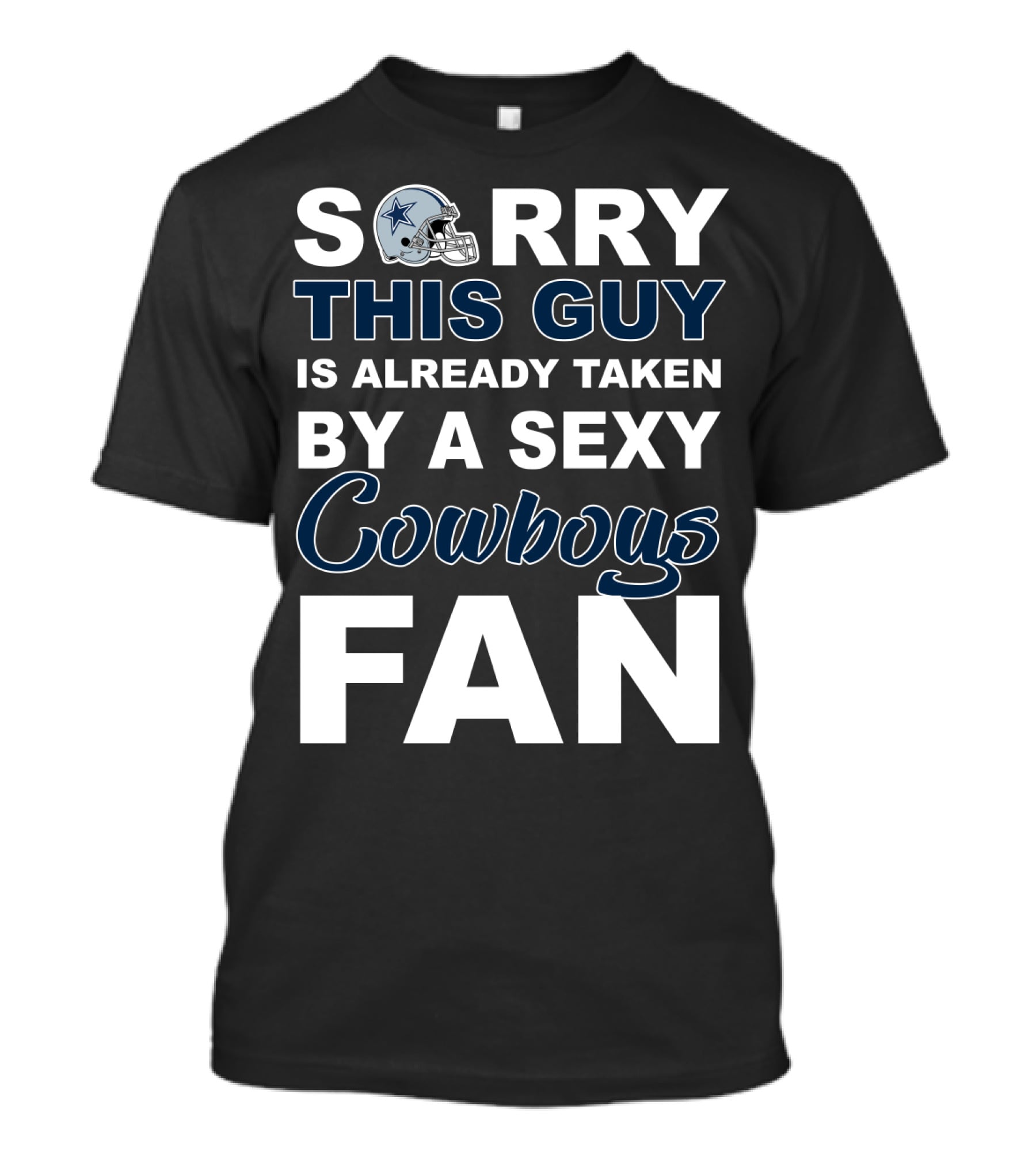 S A Sexy Dallas Cowboys Fan T-Shirt