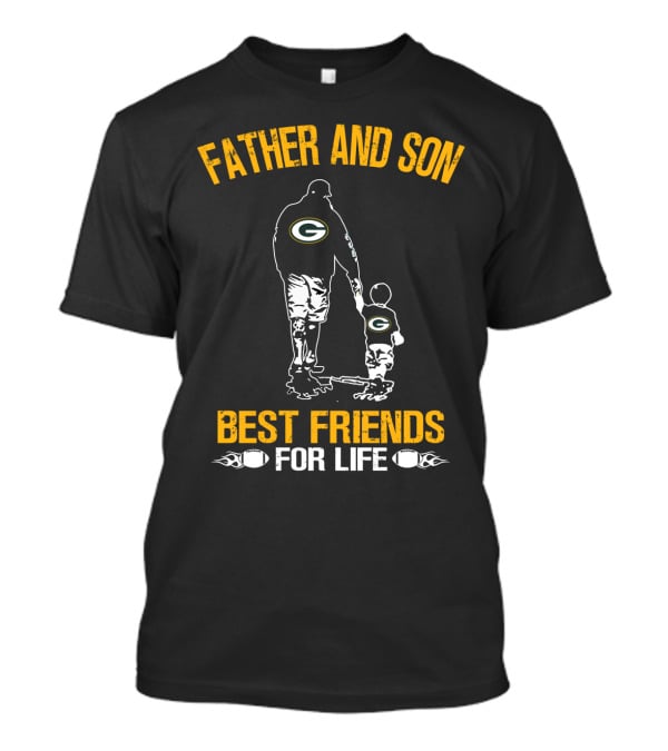 Father And Son Green Bay Packers Best Friends For Life T-Shirt