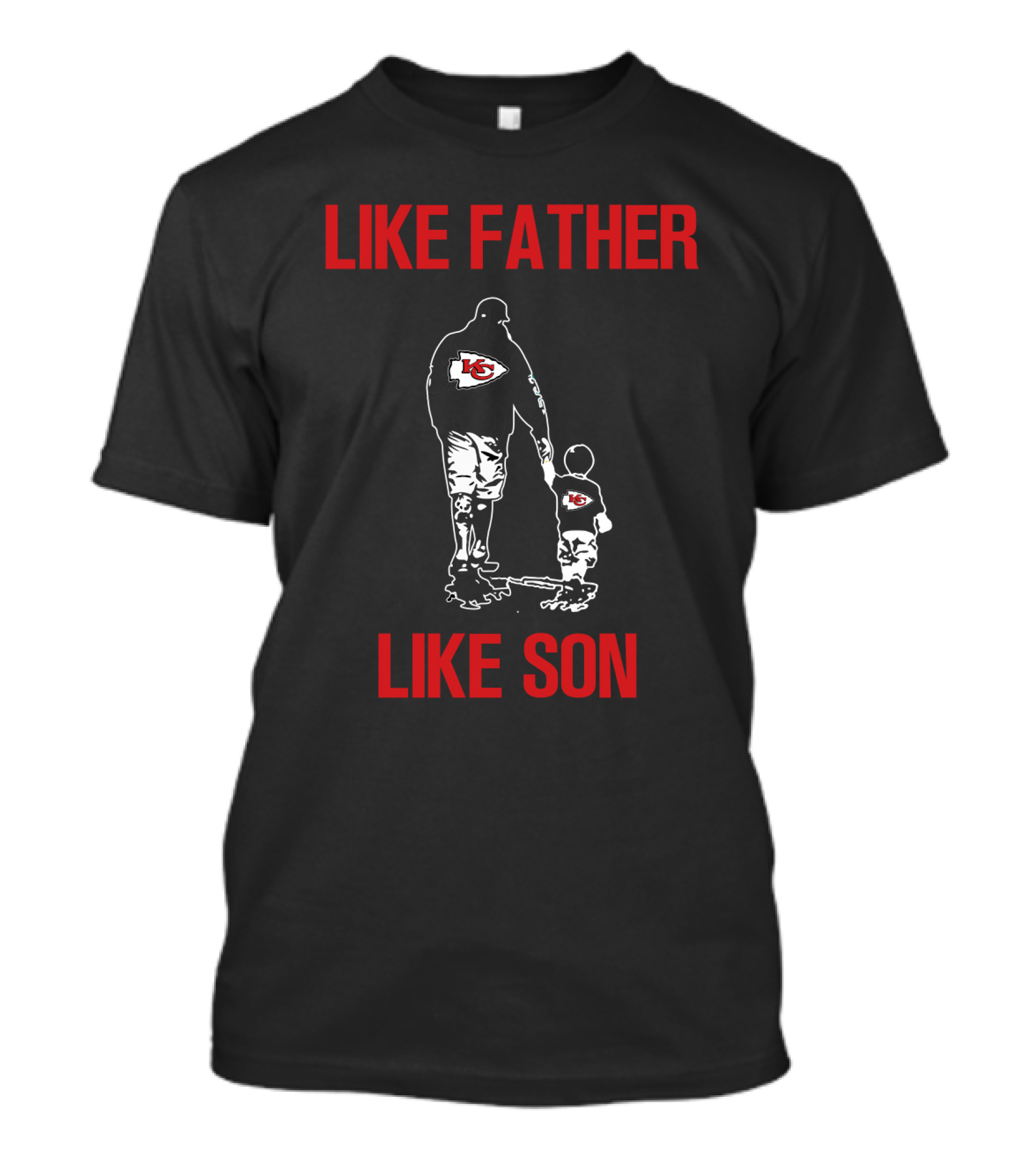 Like Father Like Son Kansas City Chiefs T-Shirt